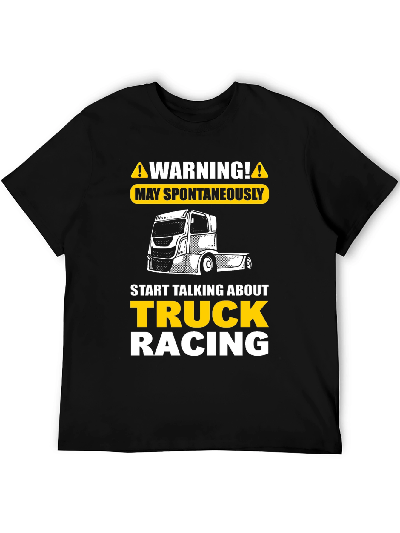 Warning Truck Racing T-Shirt