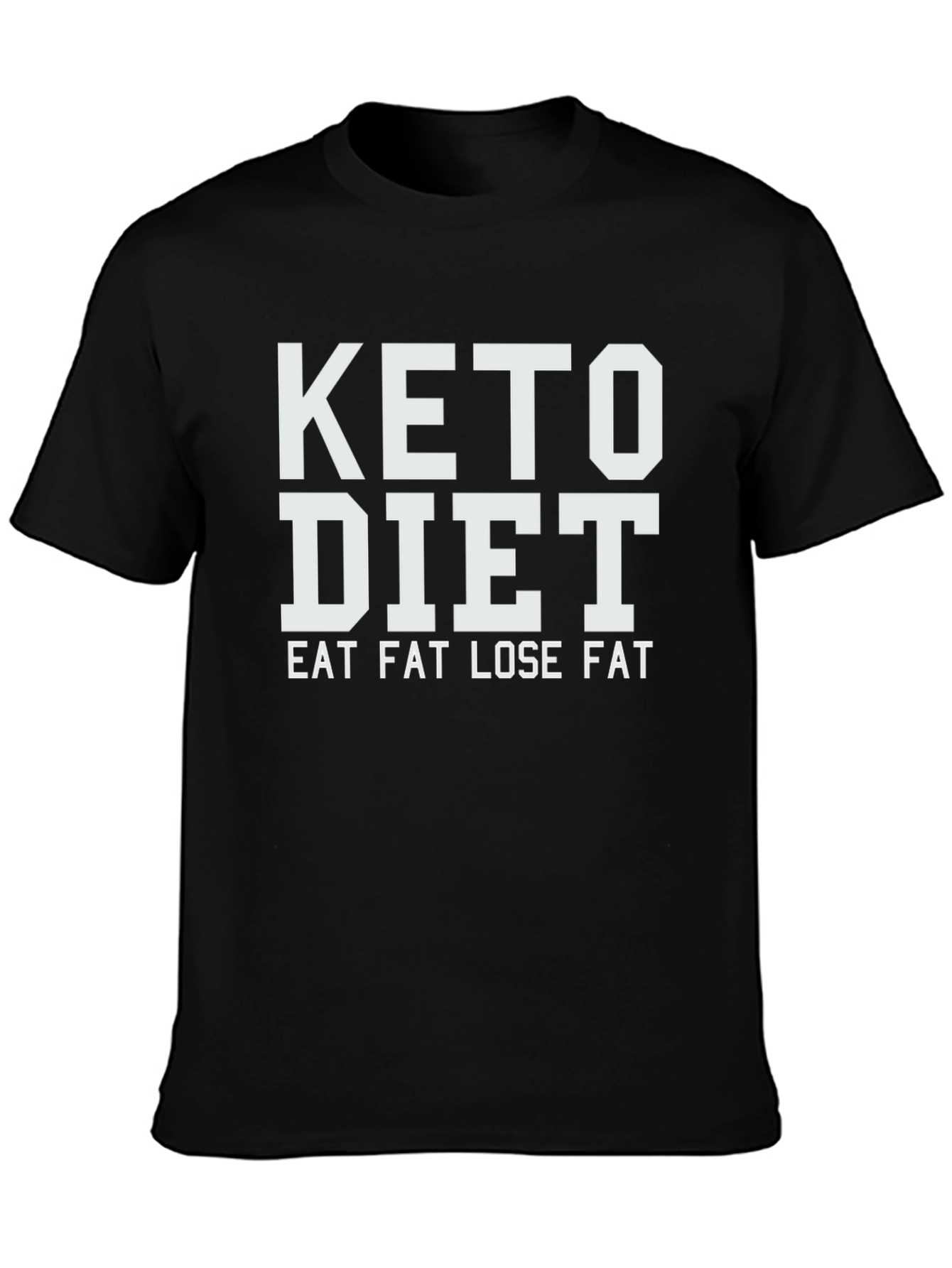 Keto Diet Eat Fat Lose Fat T-Shirt