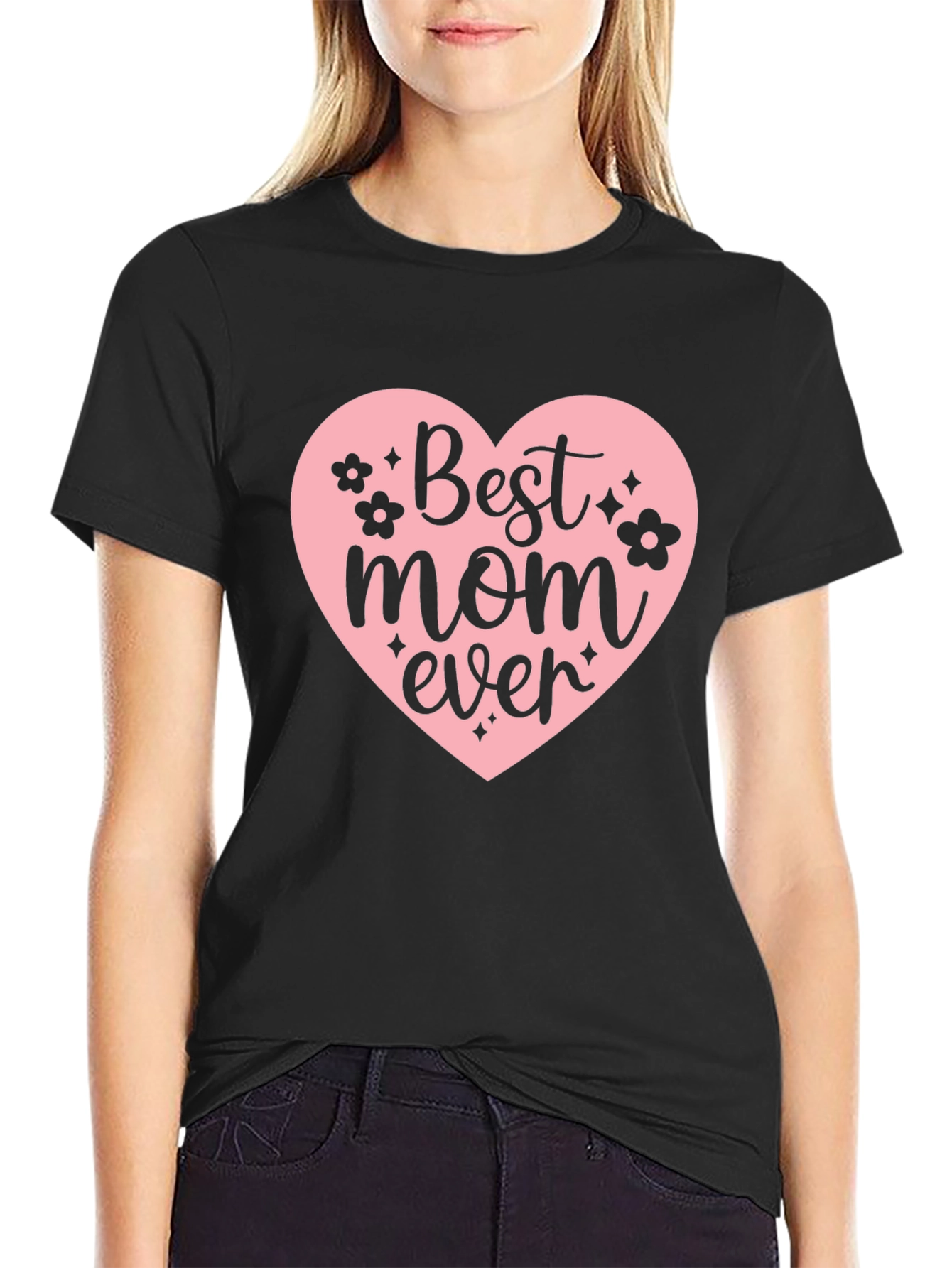 Best Mom Ever T-Shirt - Mothers Day Gift