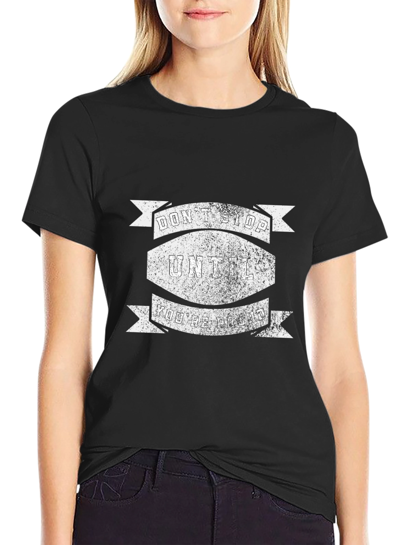 Motivational Dont Stop Black T-Shirt