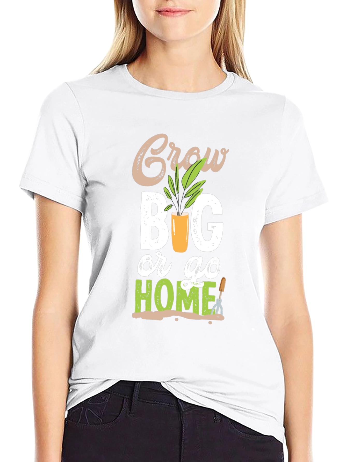 Grow Big or Go Home Gardening T-Shirt
