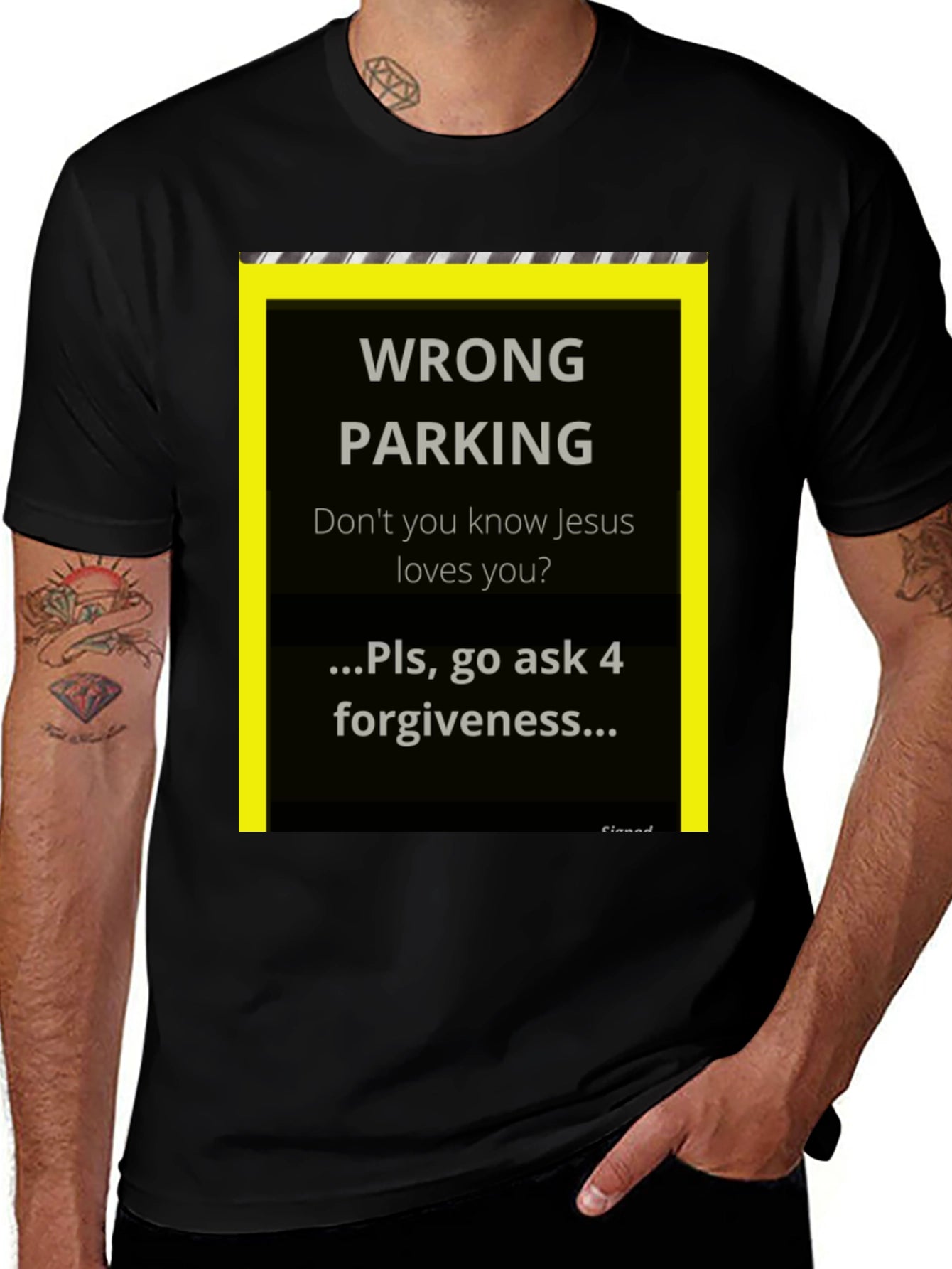 Wrong Parking Jesus Loves You T-Shirt