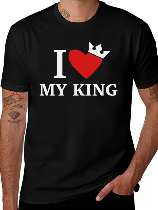 I Love My King - Graphic Tee