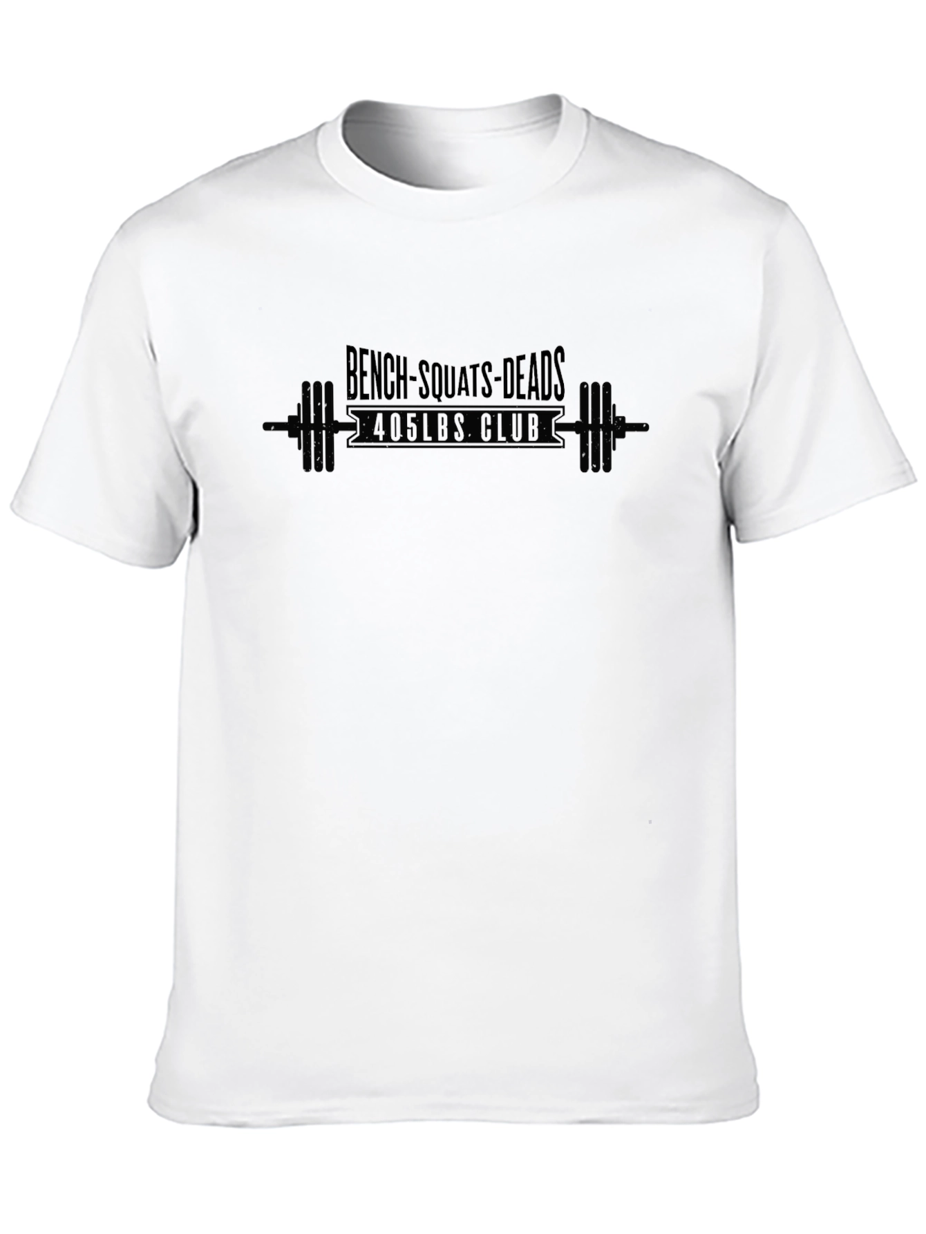 Bench Squats Deadlift 405lbs Club Graphic T-Shirt