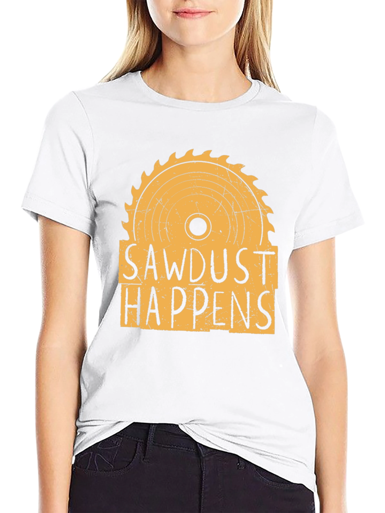 Sawdust Happens Graphic T-Shirt - Woodworking Tee