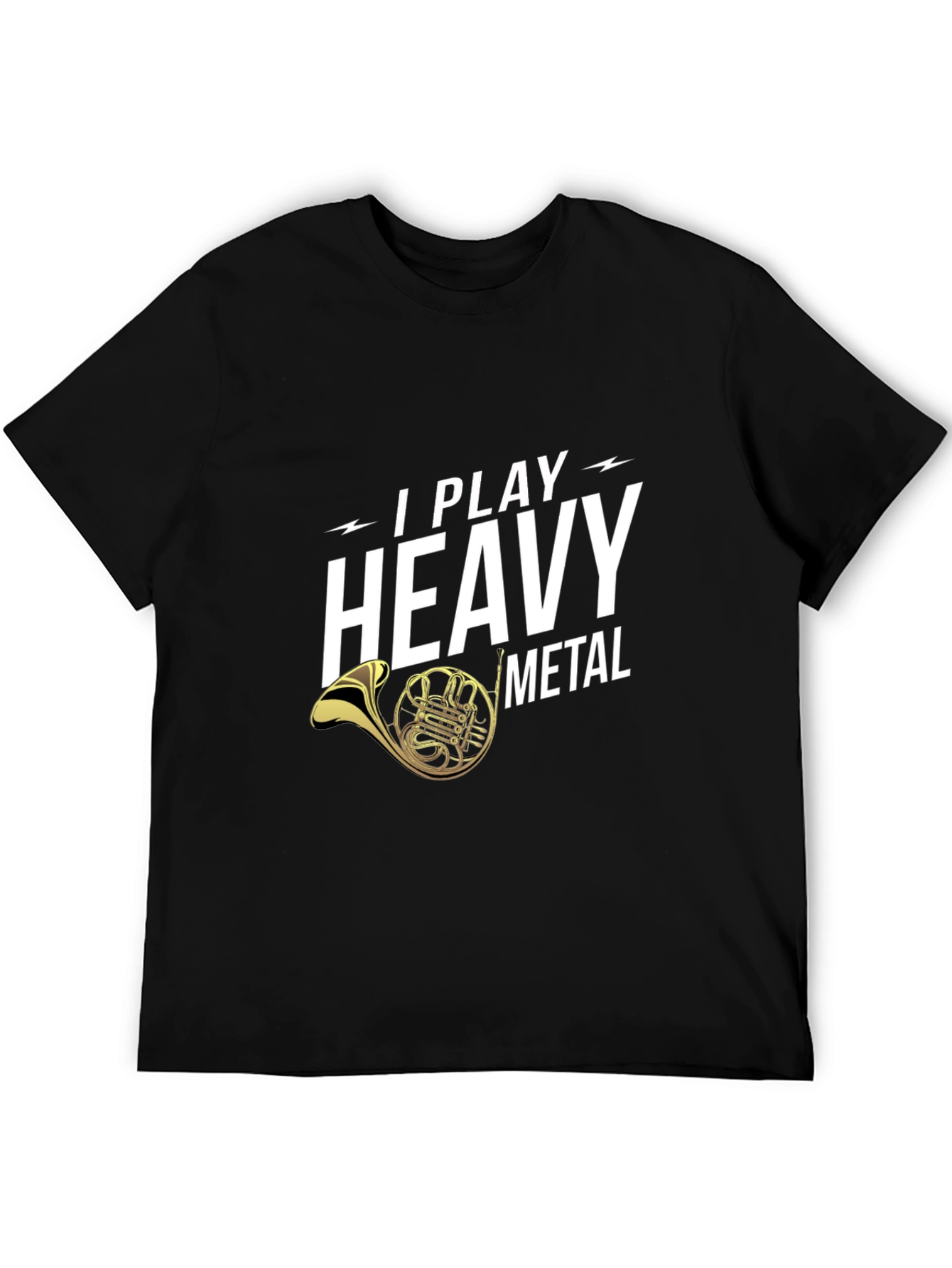 I Play Heavy Metal French Horn Black T-Shirt