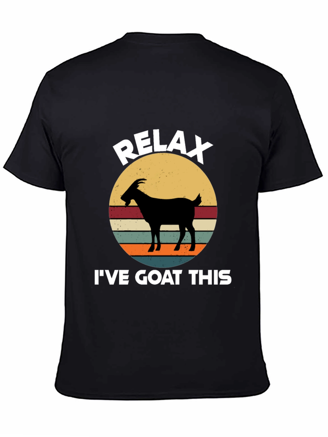 Relax Ive Goat This T-Shirt