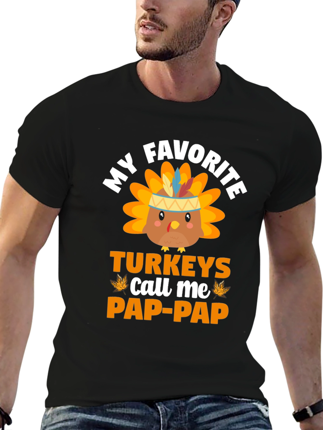 My Favorite Turkeys Call Me Pap-Pap T-Shirt