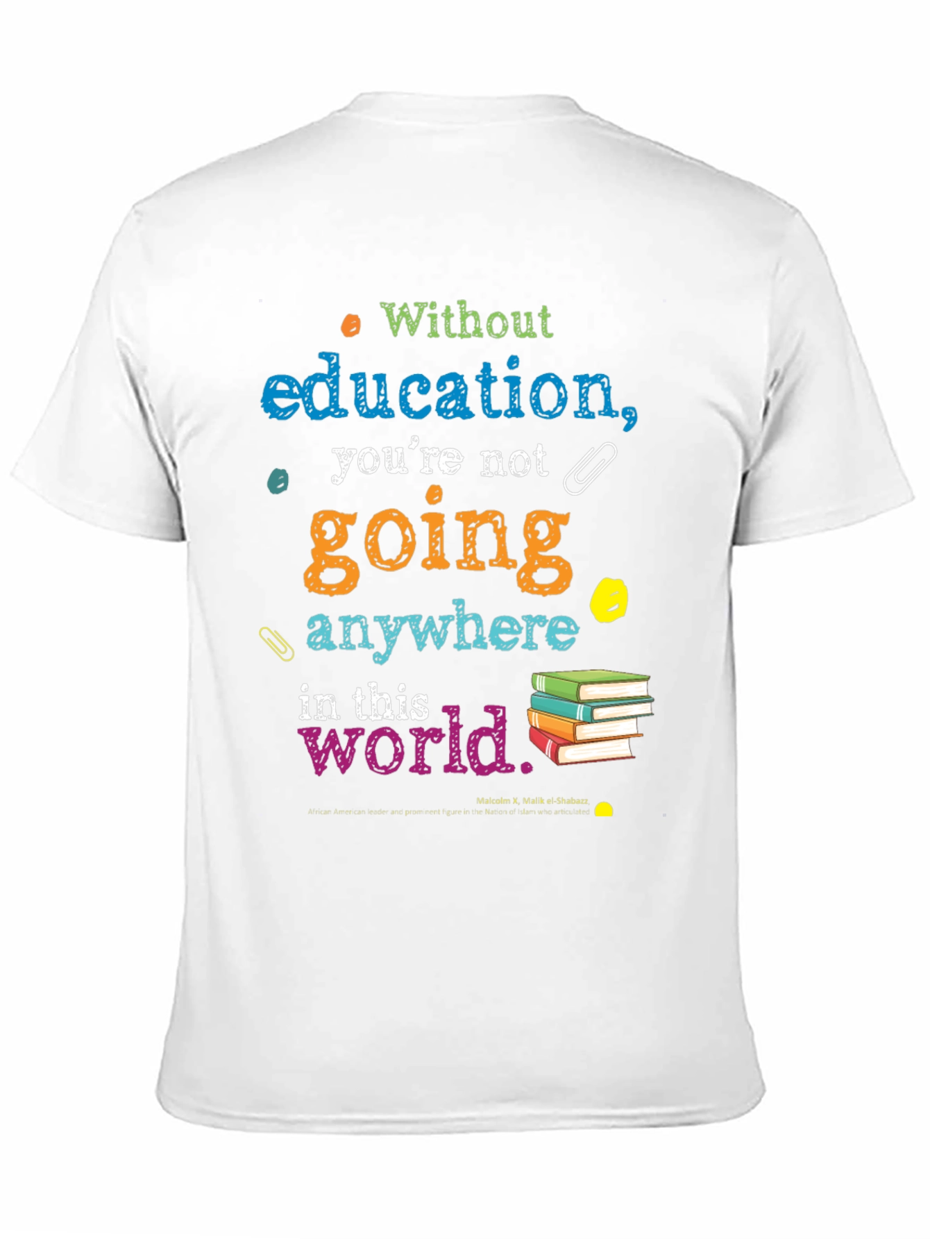 Education Quote T-Shirt