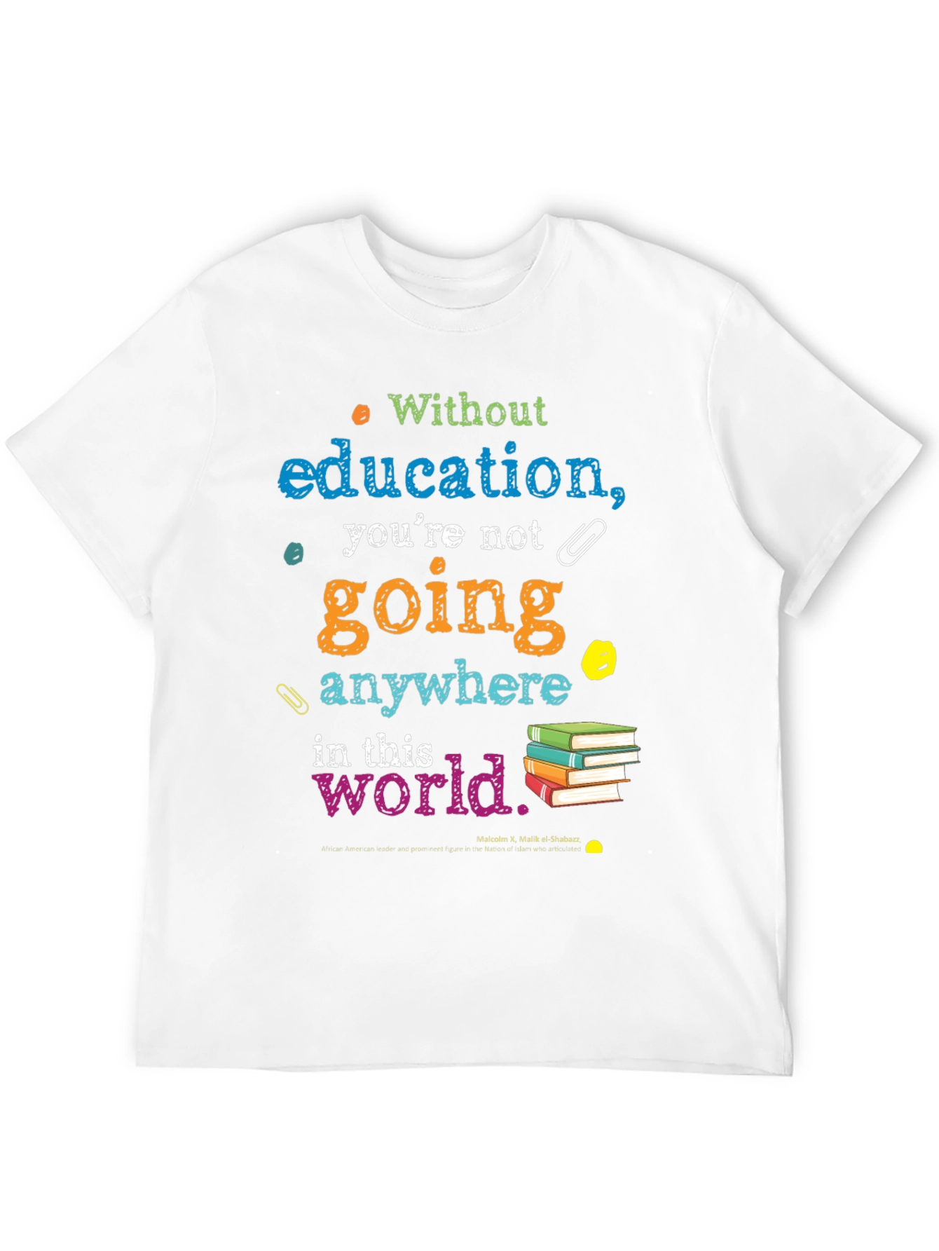 Education Quote T-Shirt