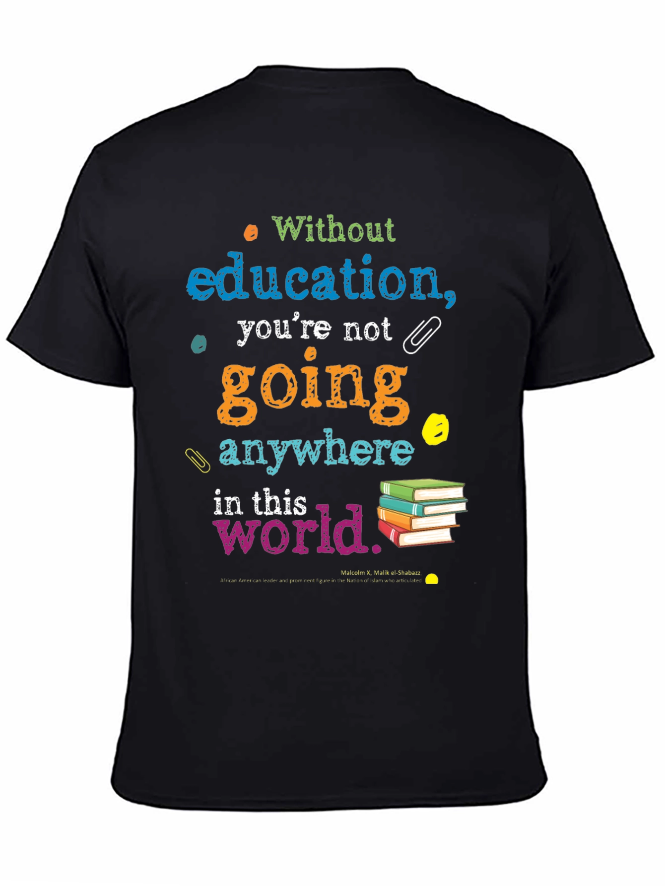 Education Quote T-Shirt