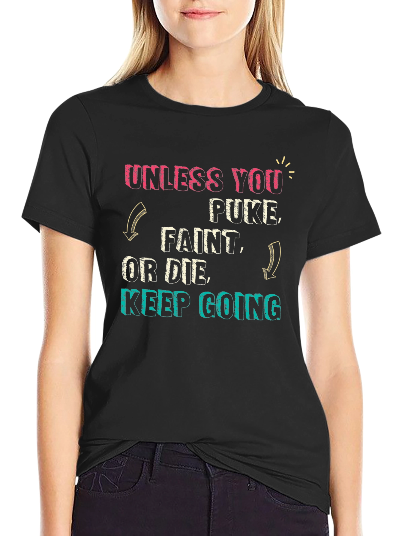 Funny Workout T-Shirt - Keep Going