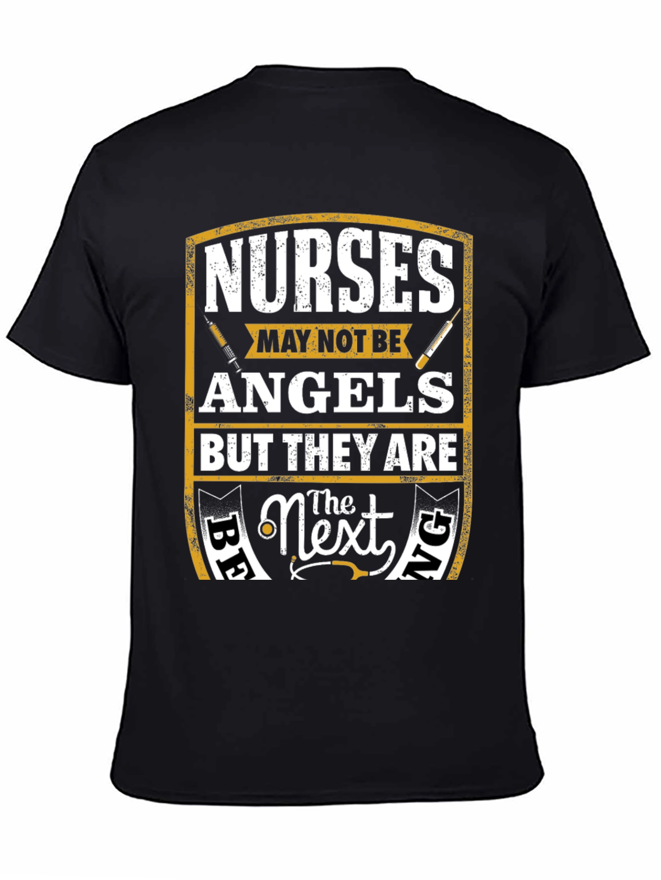 Nurses - Maybe Not Angels T-Shirt