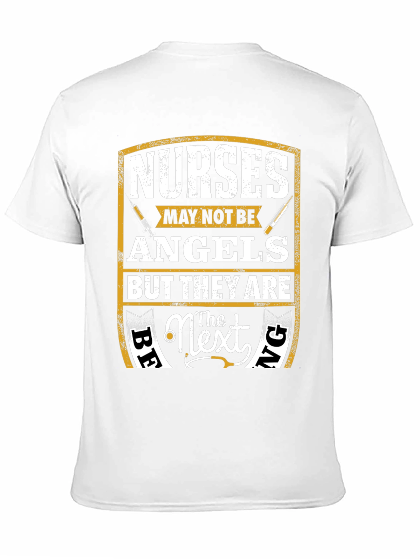 Nurses - Maybe Not Angels T-Shirt