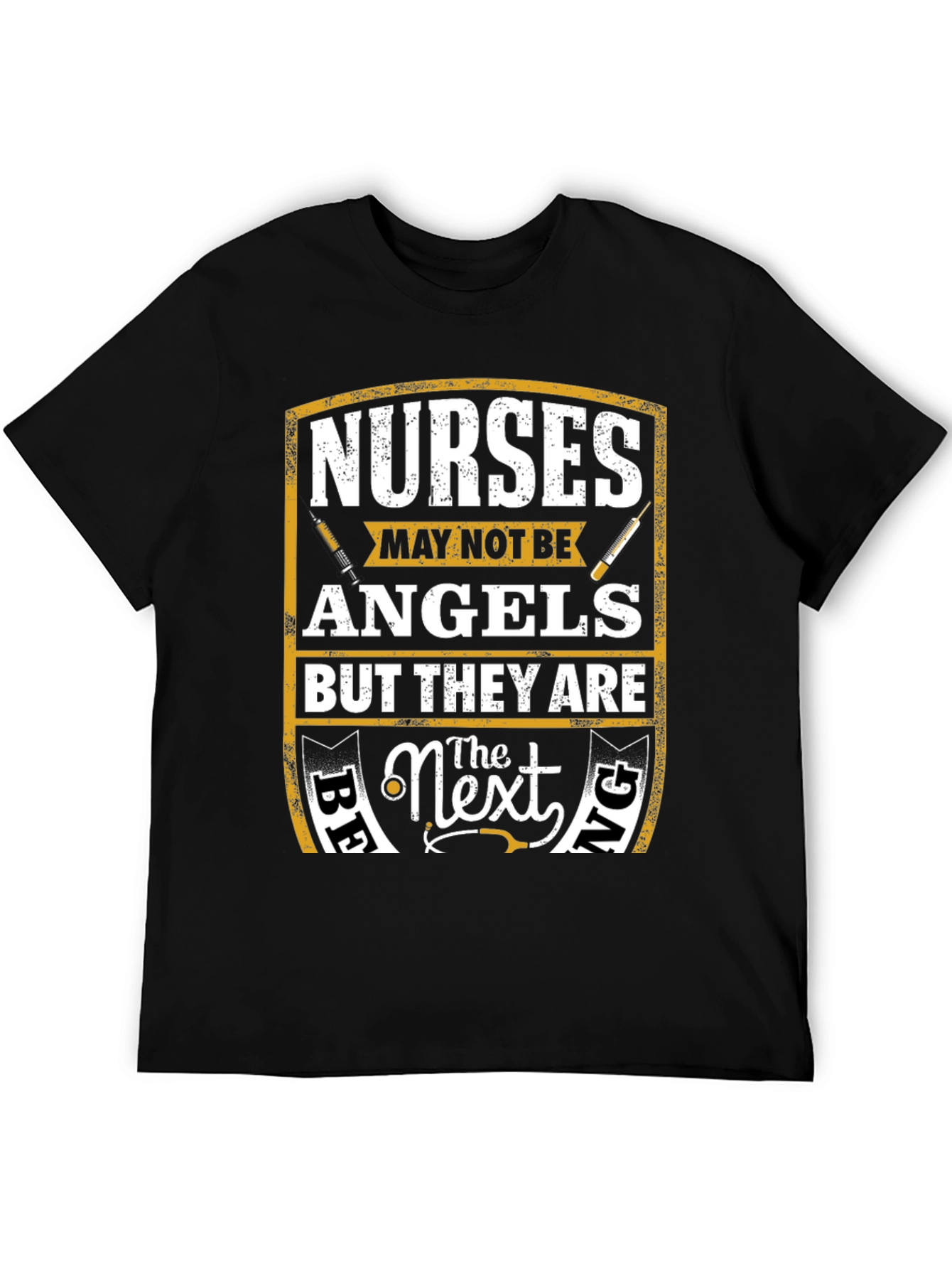 Nurses - Maybe Not Angels T-Shirt