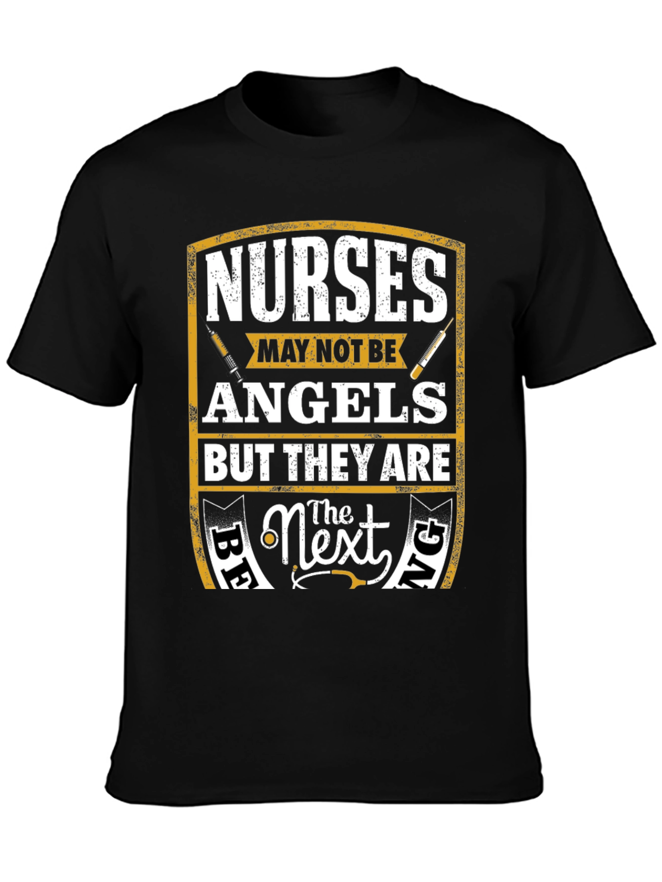 Nurses - Maybe Not Angels T-Shirt