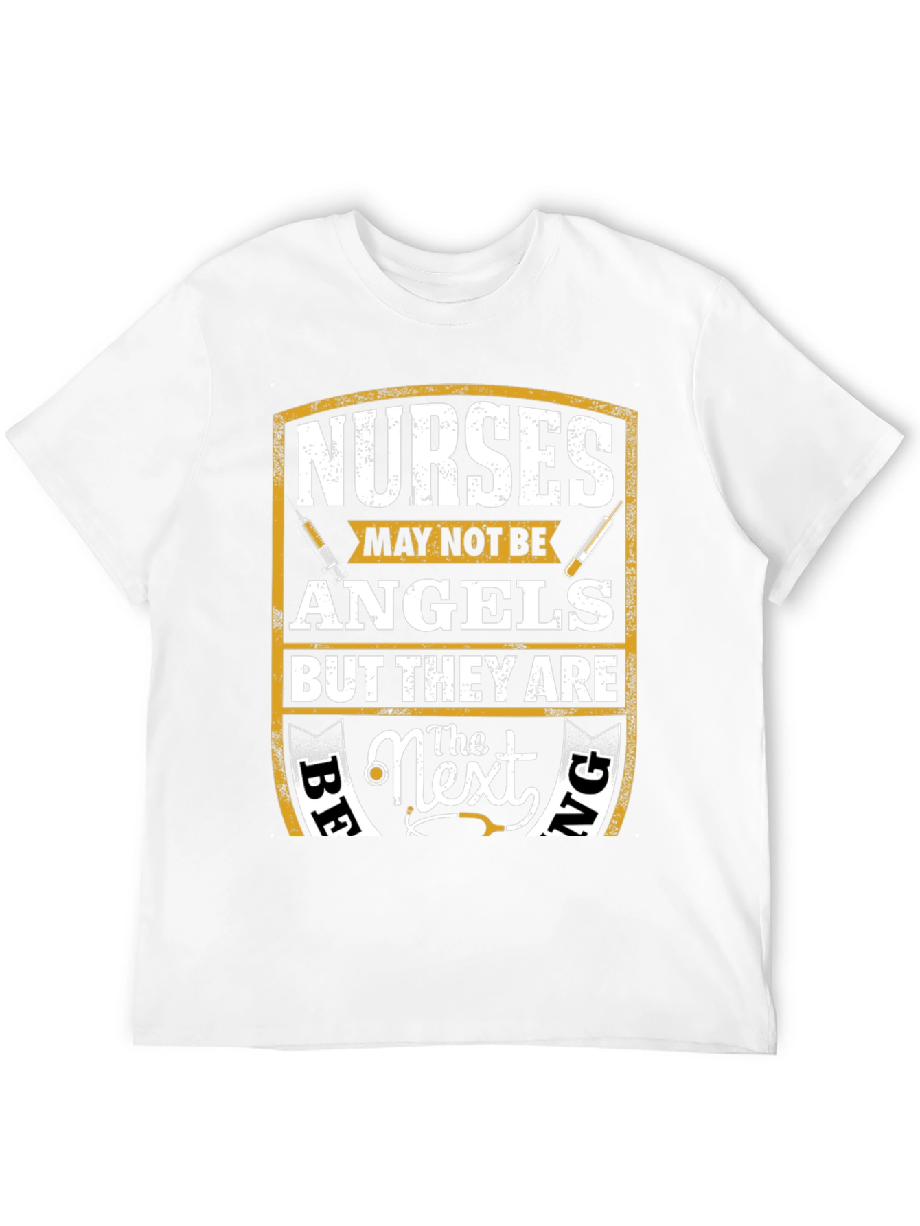 Nurses - Maybe Not Angels T-Shirt