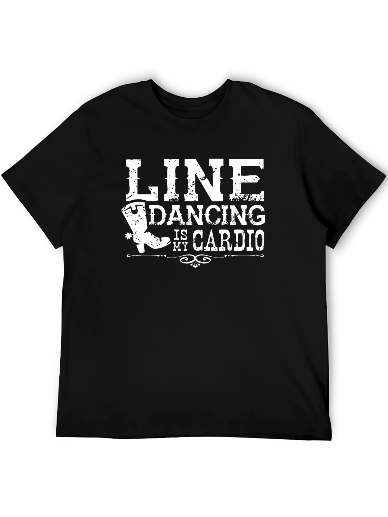 Line Dancing is My Cardio T-Shirt