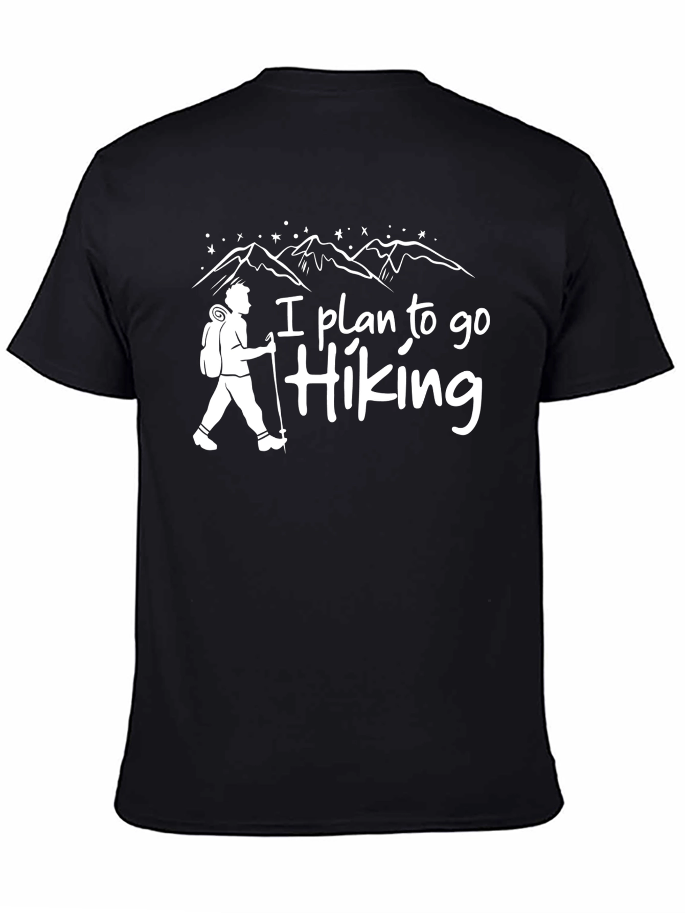 I Plan to Go Hiking Graphic Tee