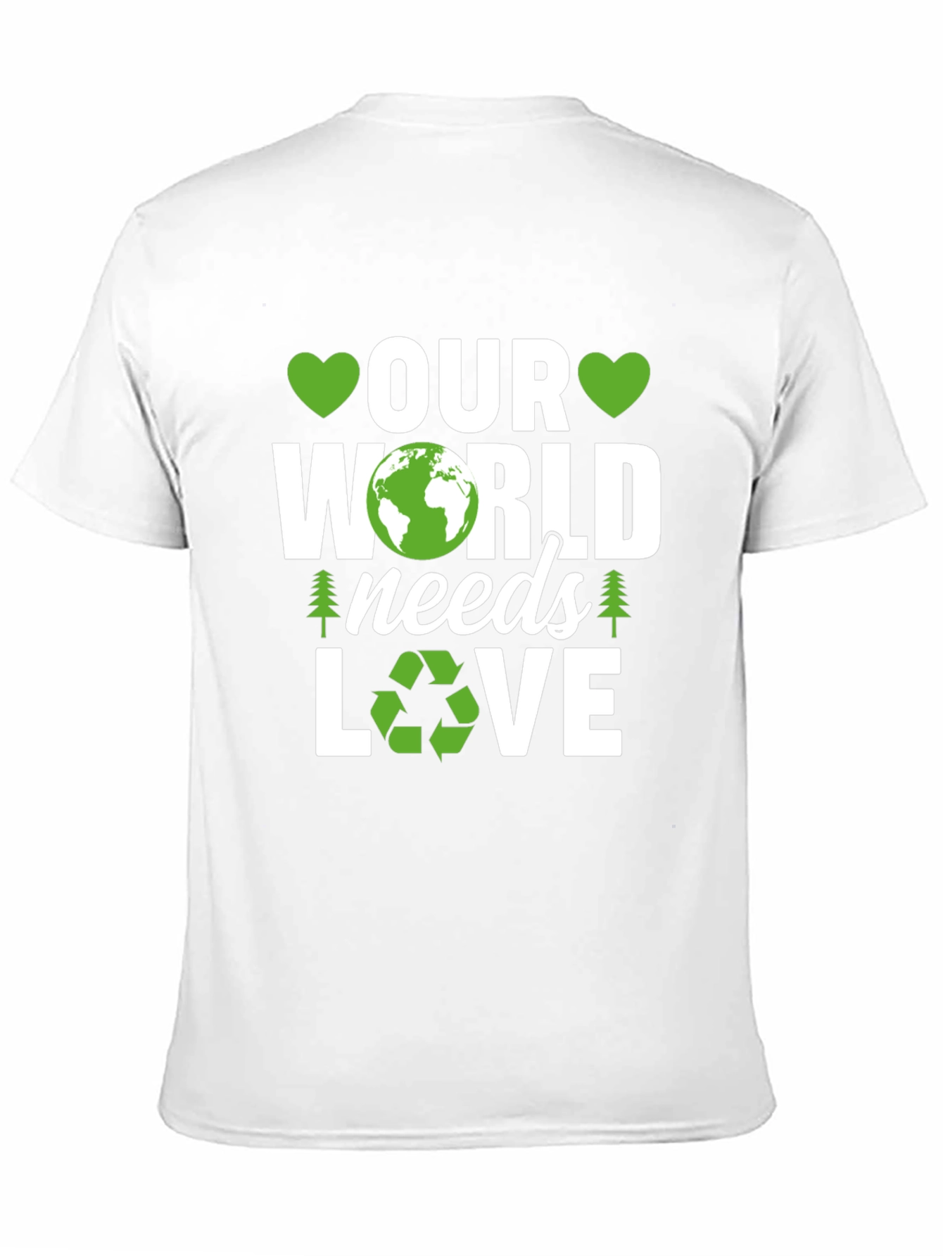 Our World Needs Love Earth Day T-Shirt