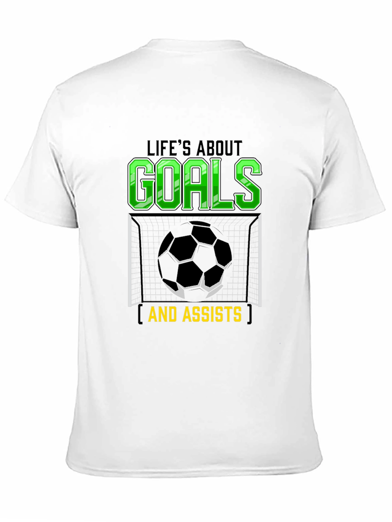 Lifes About Goals & Assists T-Shirt
