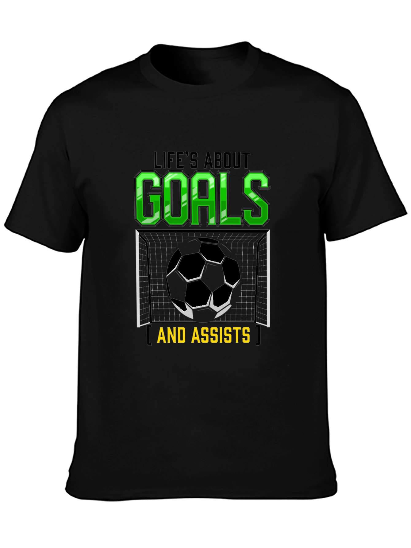 Lifes About Goals & Assists T-Shirt