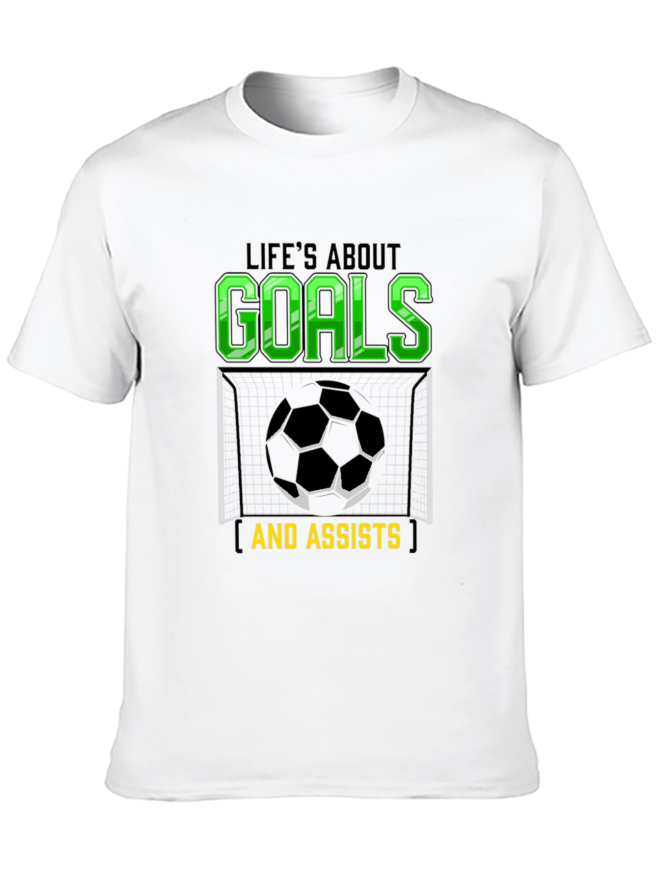 Lifes About Goals & Assists T-Shirt