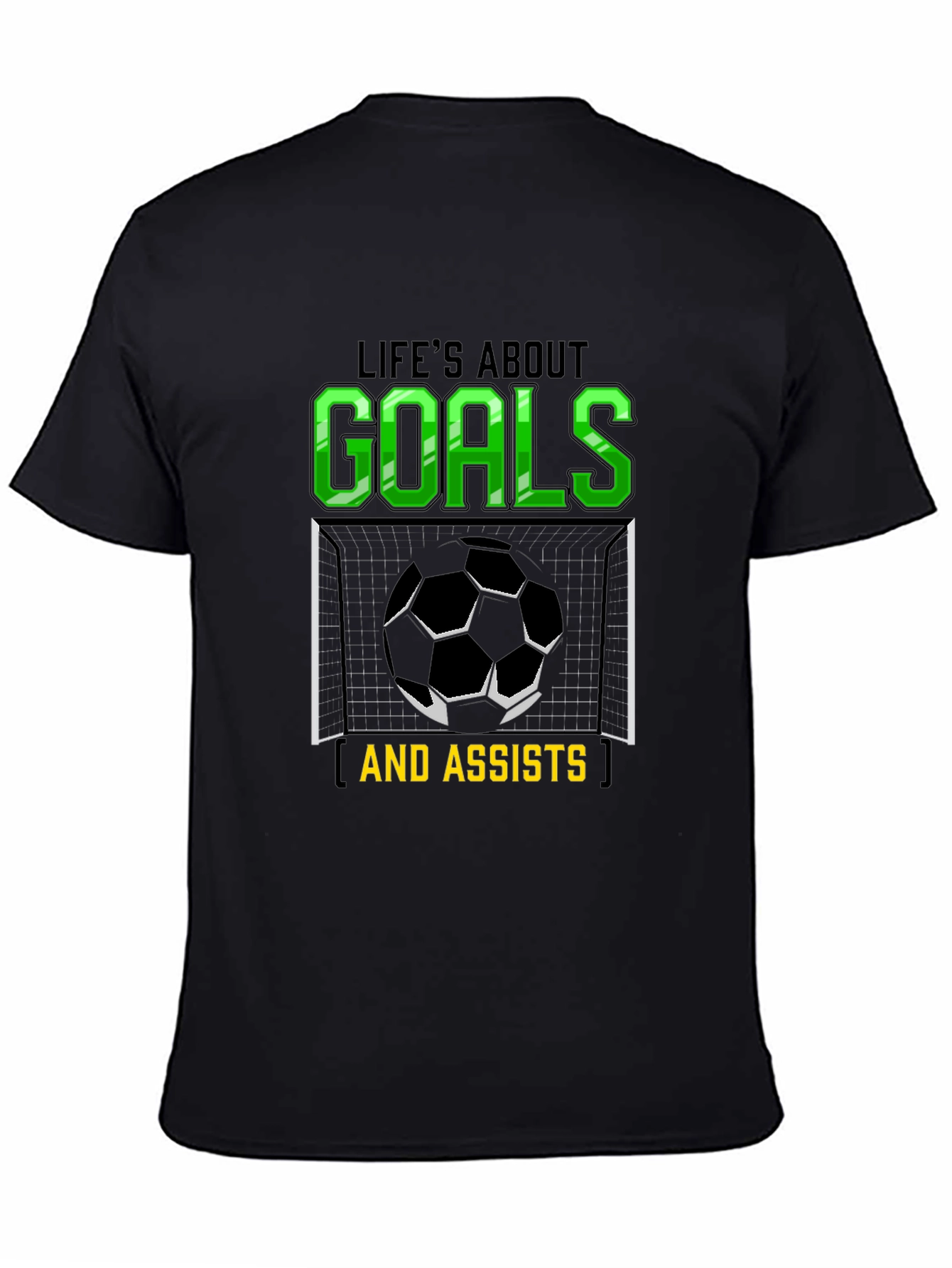 Lifes About Goals & Assists T-Shirt