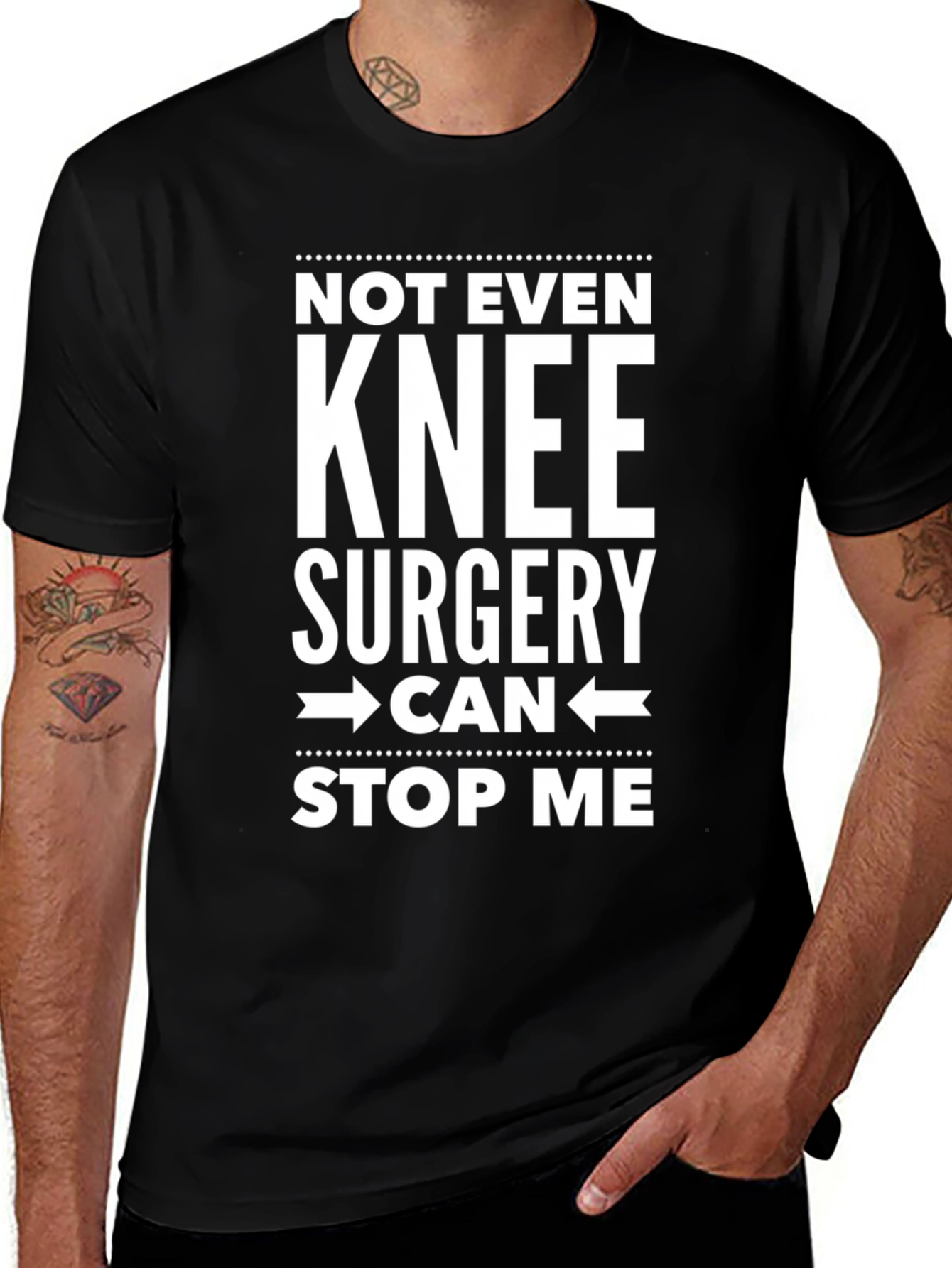 Not Even Knee Surgery Stop Me T-Shirt