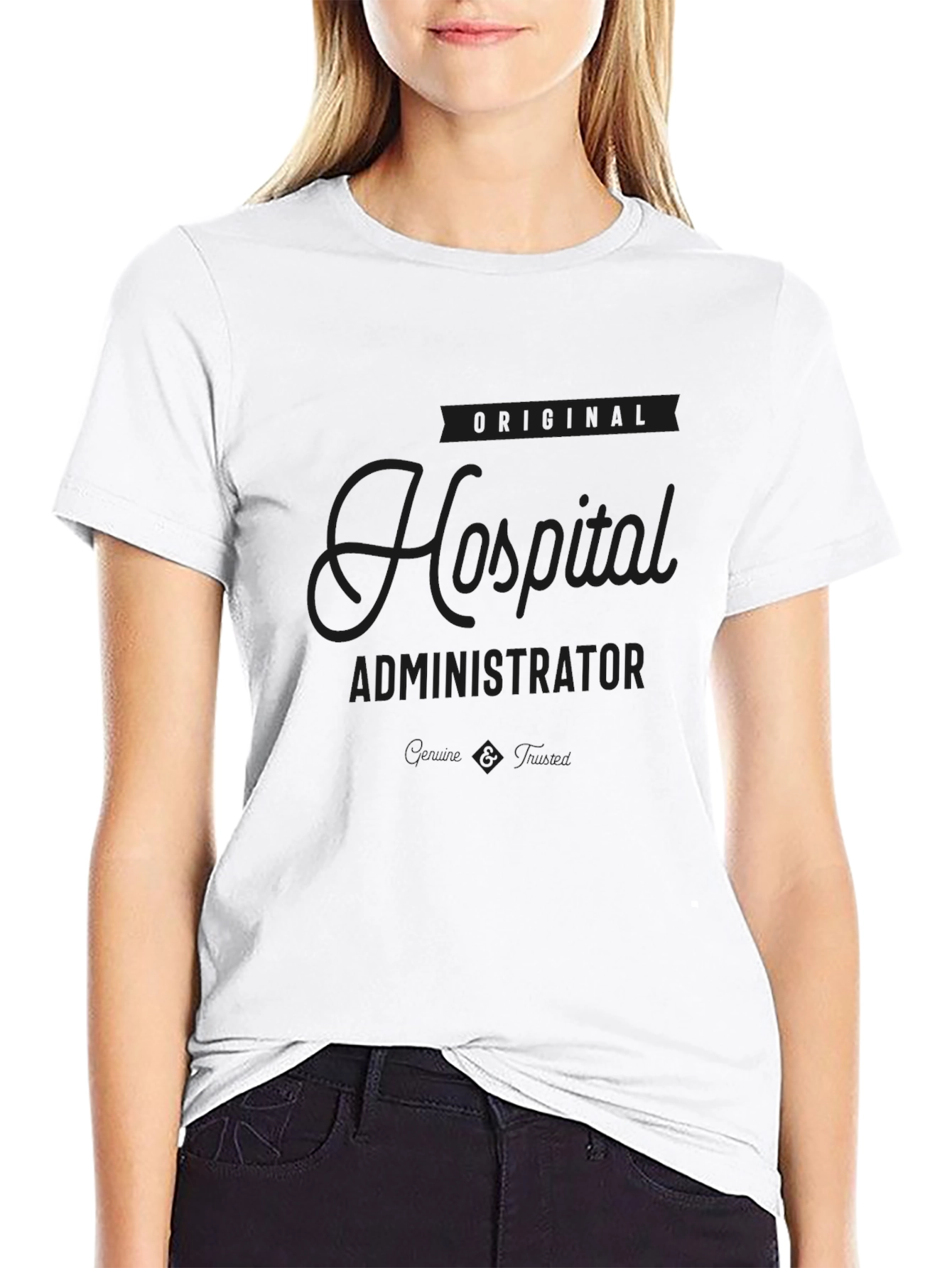 Original Hospital Administrator Black T-Shirt