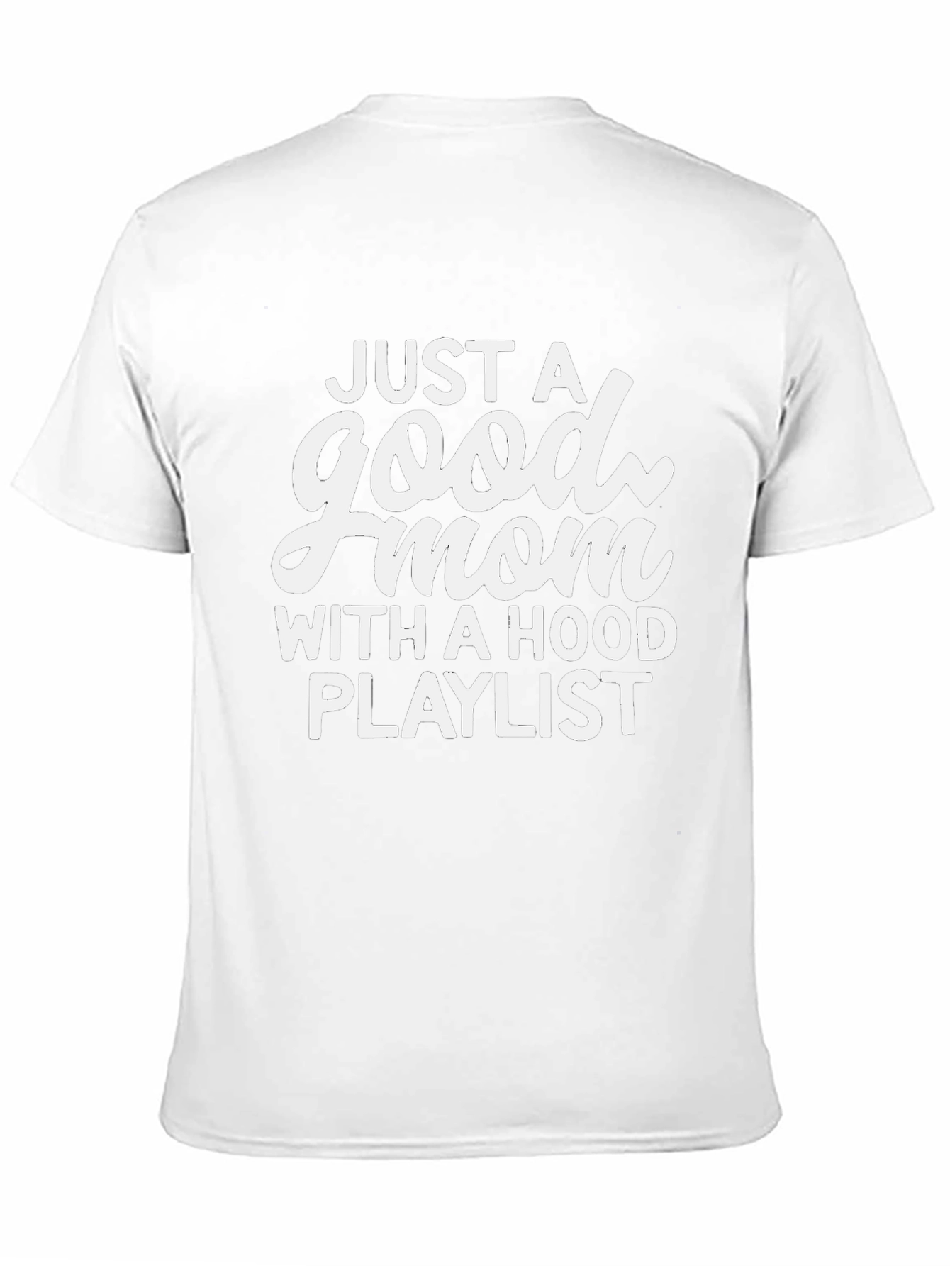 Good Mom Hood Playlist Black Graphic T-Shirt