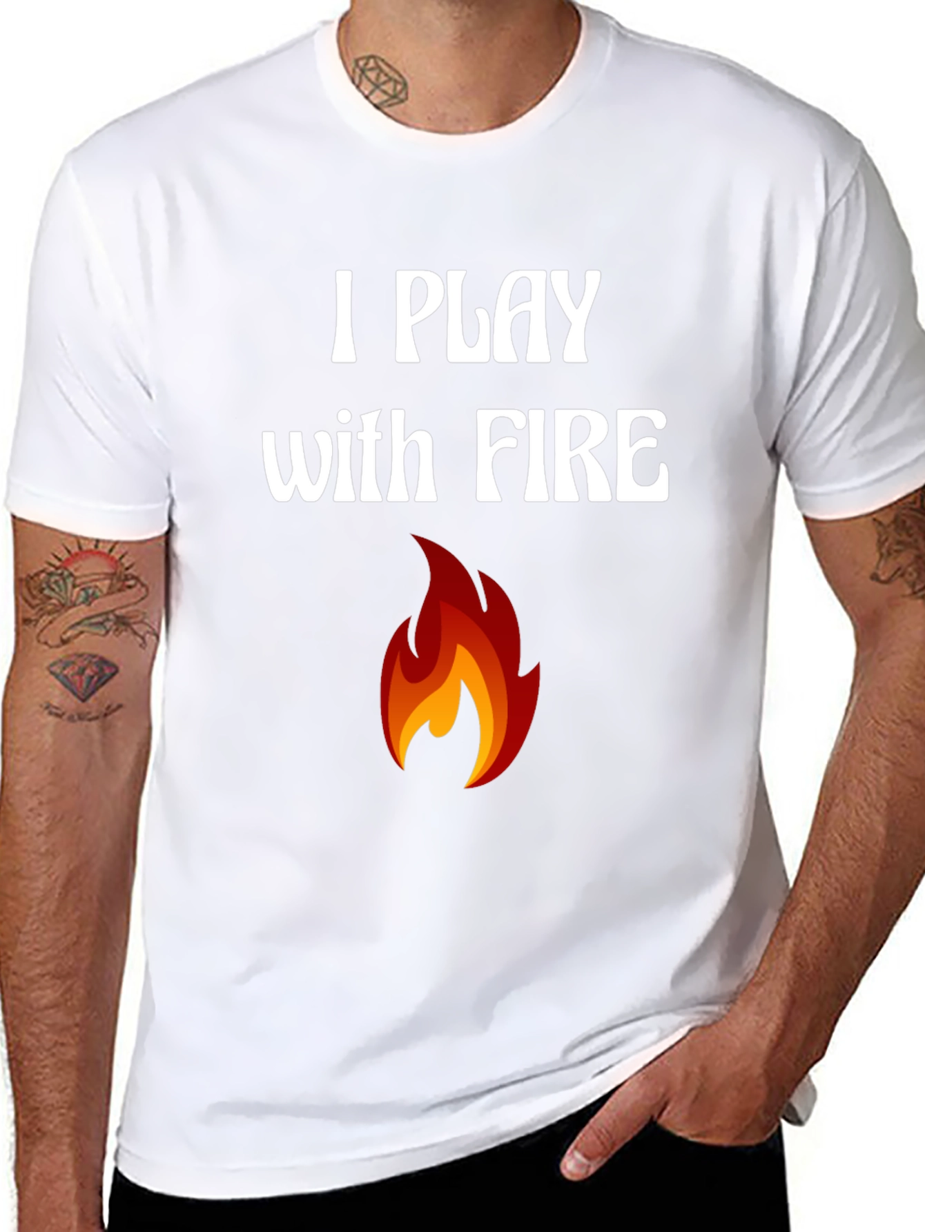 I Play with Fire Graphic T-Shirt
