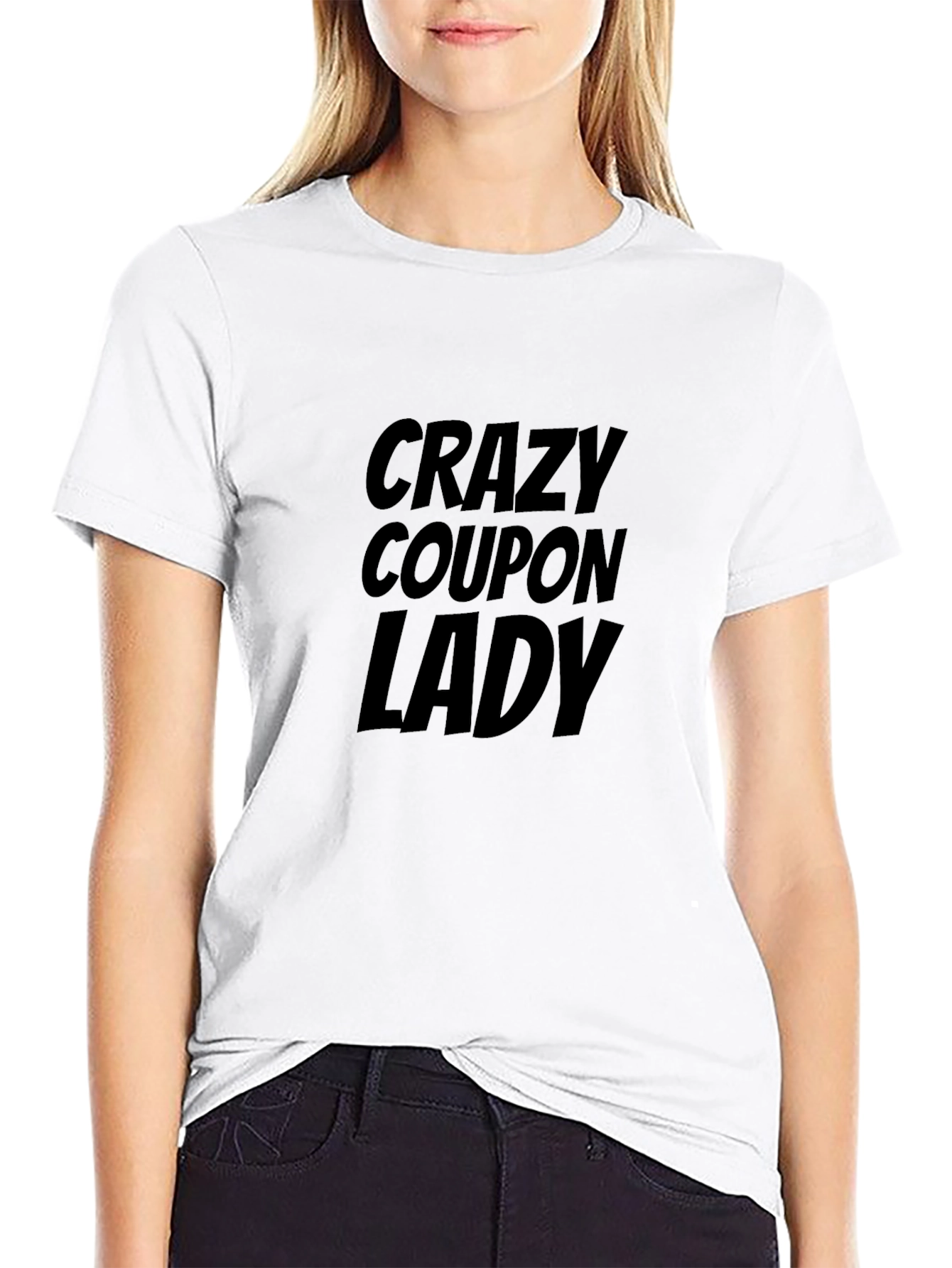 Crazy Coupon Lady T-Shirt