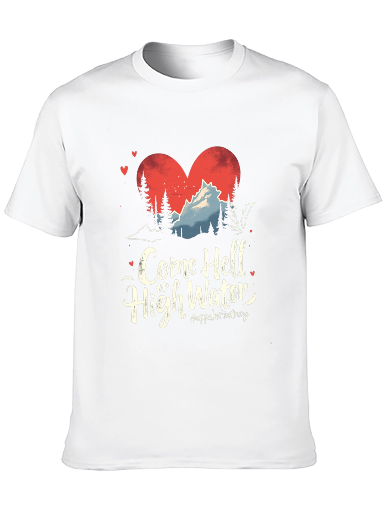 Come Hell or High Water T-Shirt