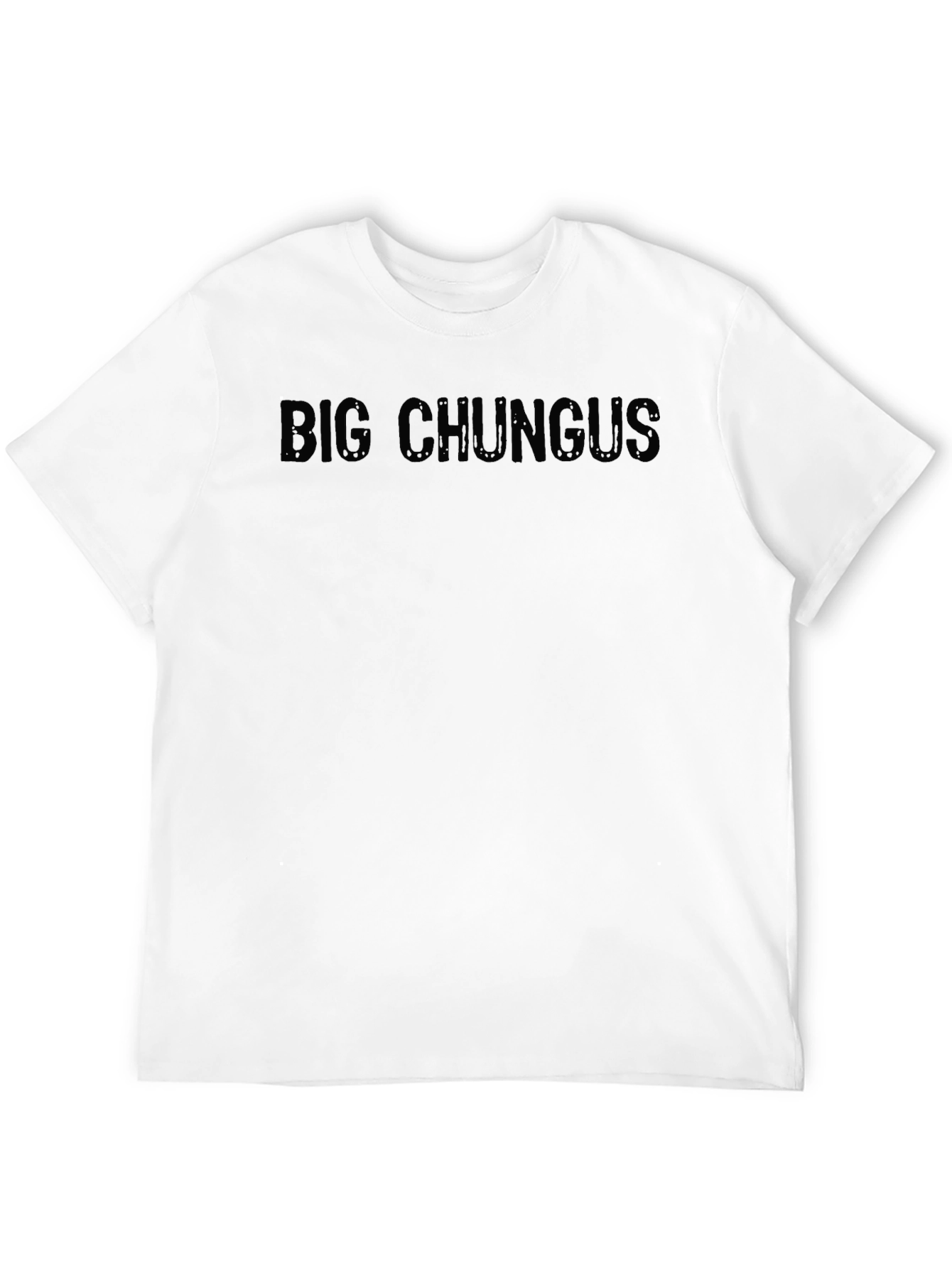 Big Chungus T-Shirt - Unisex Dark Humor Tee
