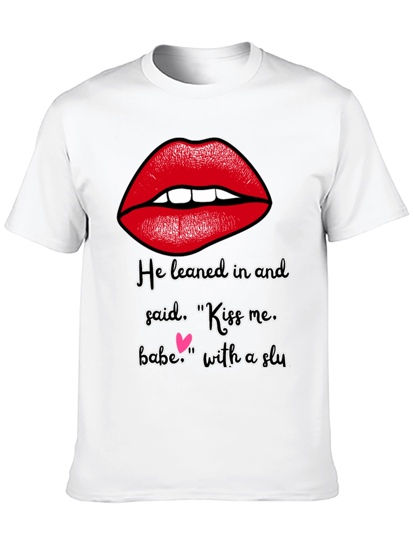 Kiss Me Graphic Tee - Soft Cotton Blend