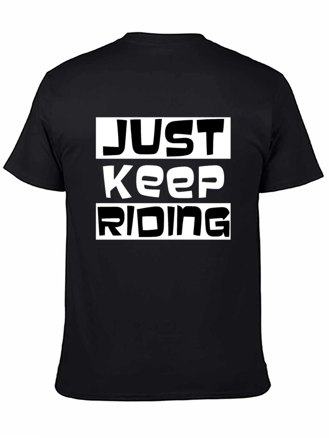 Just Keep Riding Black Graphic Tee