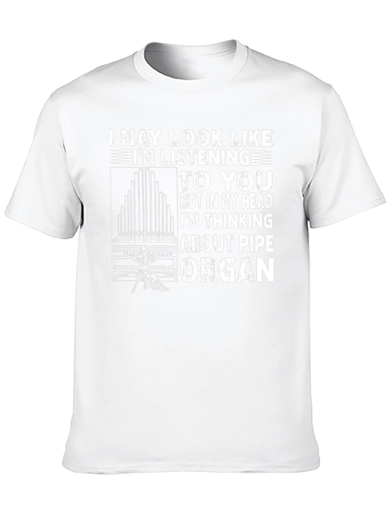 Pipe Organ T-Shirt - Musician Humor Tee