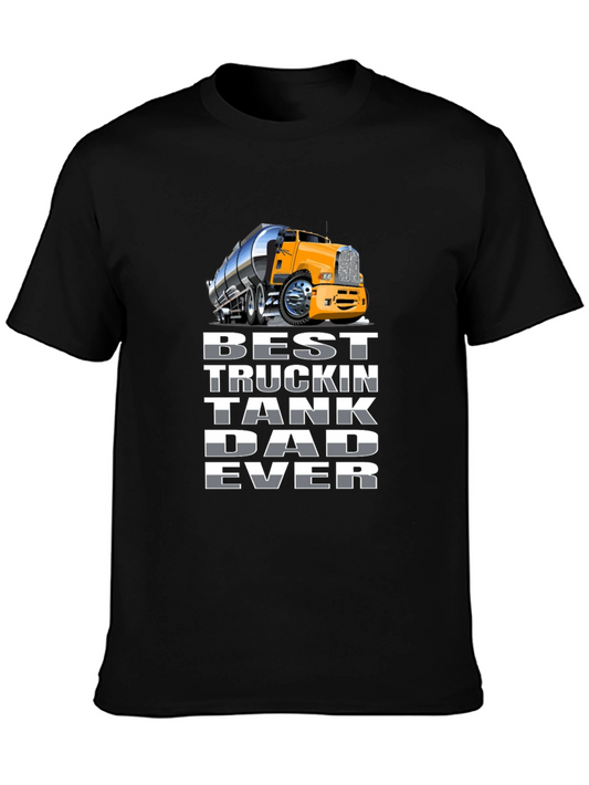 Best Truckin Tank Dad Ever T-Shirt