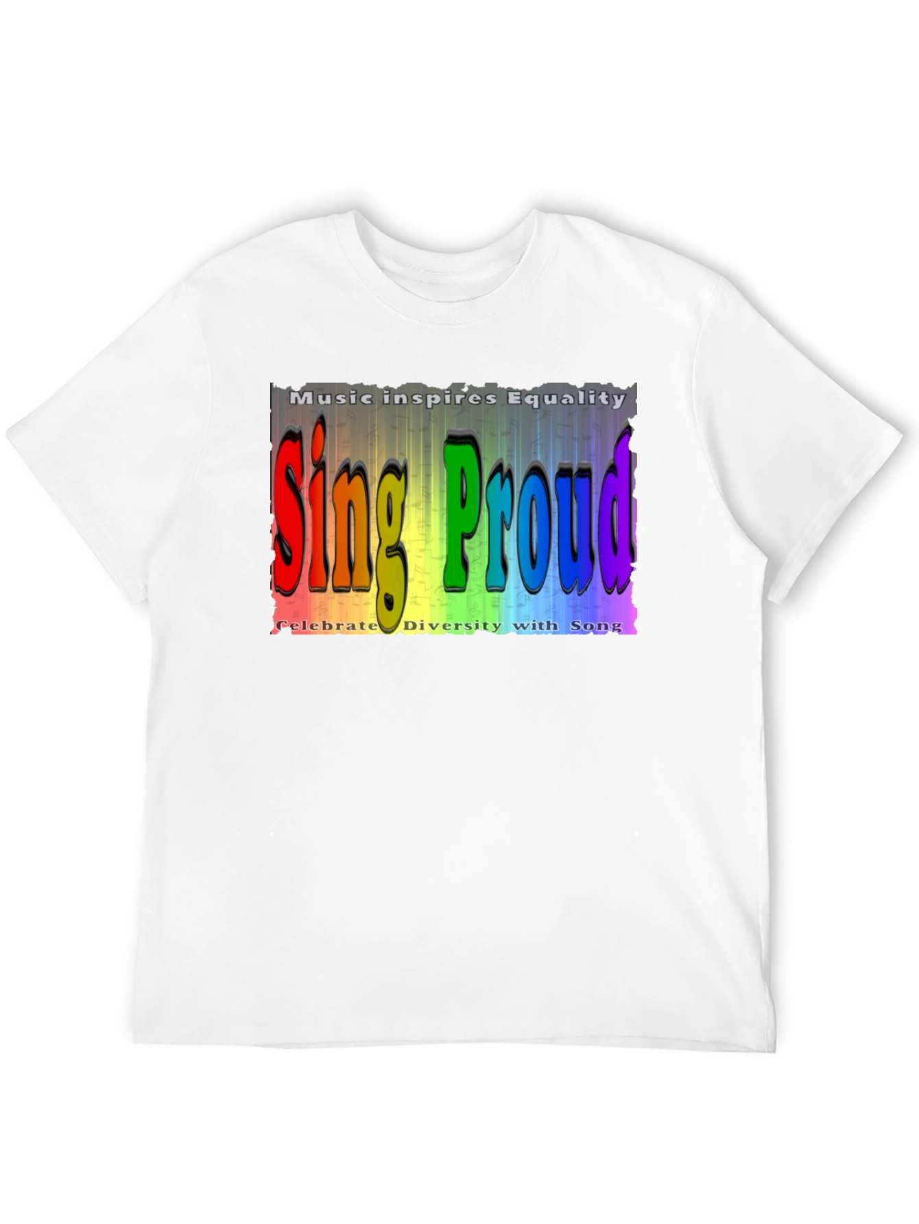 Sing Proud Equality Music T-Shirt