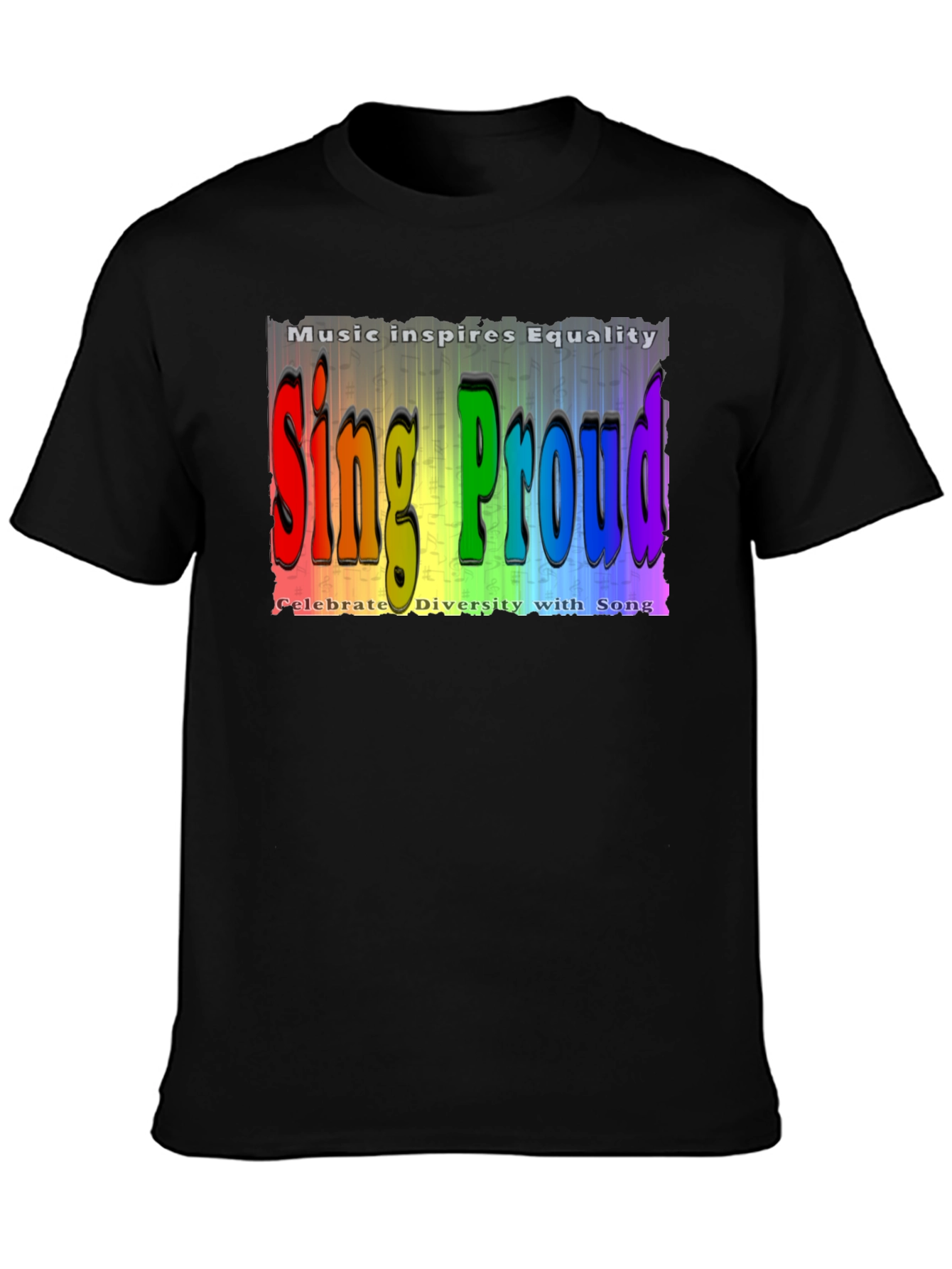 Sing Proud Equality Music T-Shirt