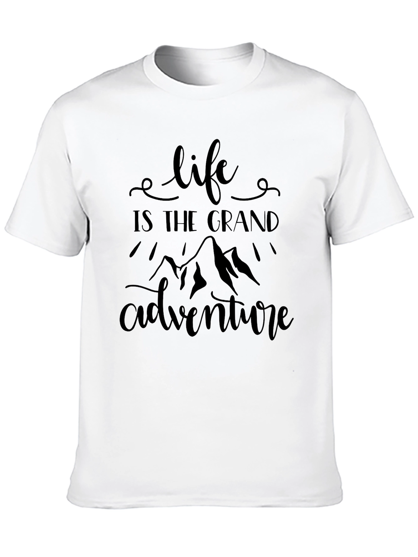 Life is the Grand Adventure Graphic Tee