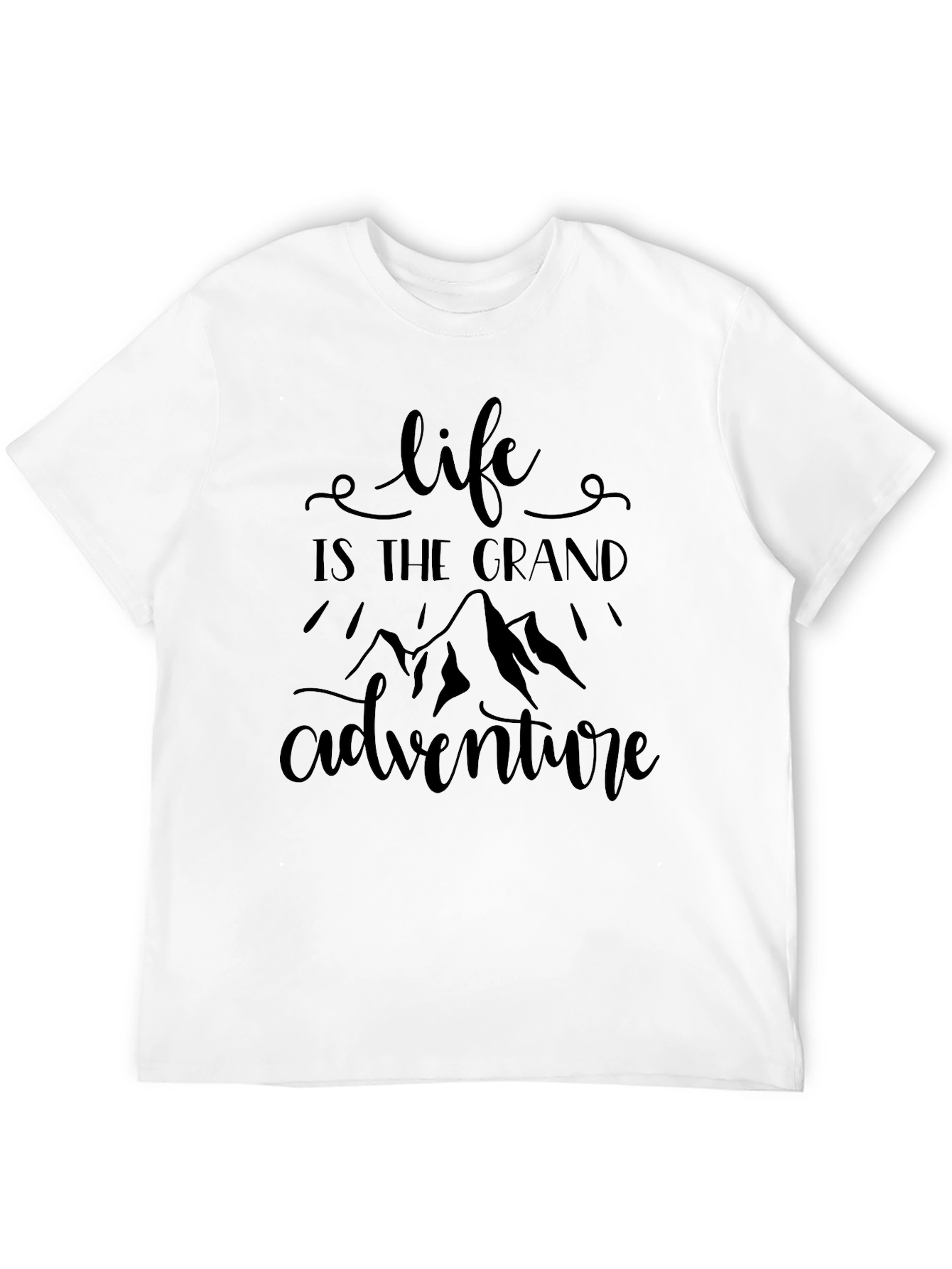 Life is the Grand Adventure Graphic Tee