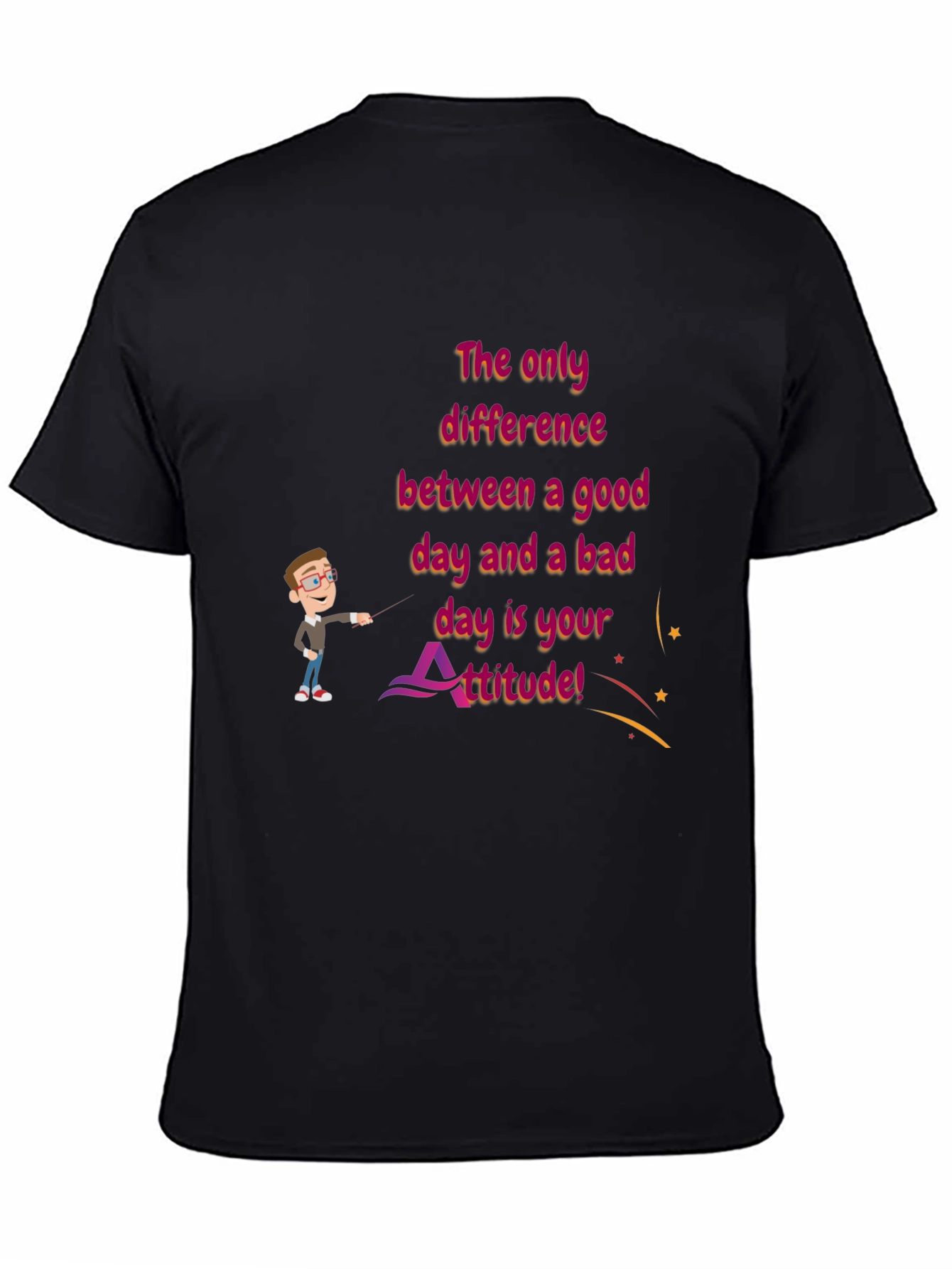 Attitude Graphic T-Shirt - Good Day Bad Day