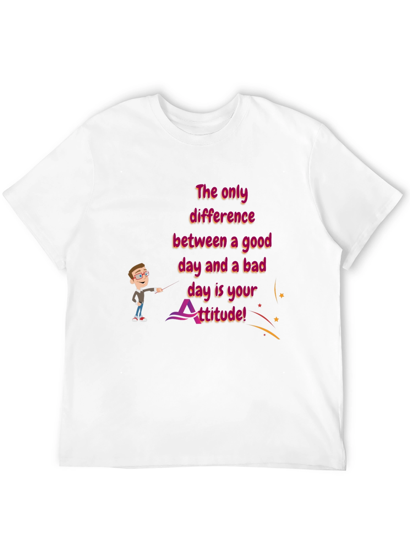Attitude Graphic T-Shirt - Good Day Bad Day
