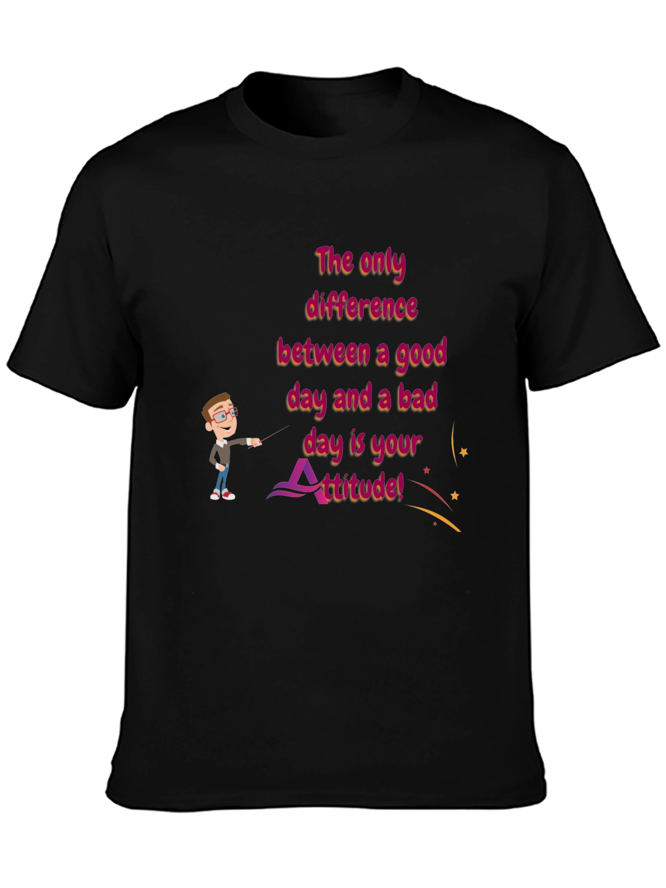 Attitude Graphic T-Shirt - Good Day Bad Day