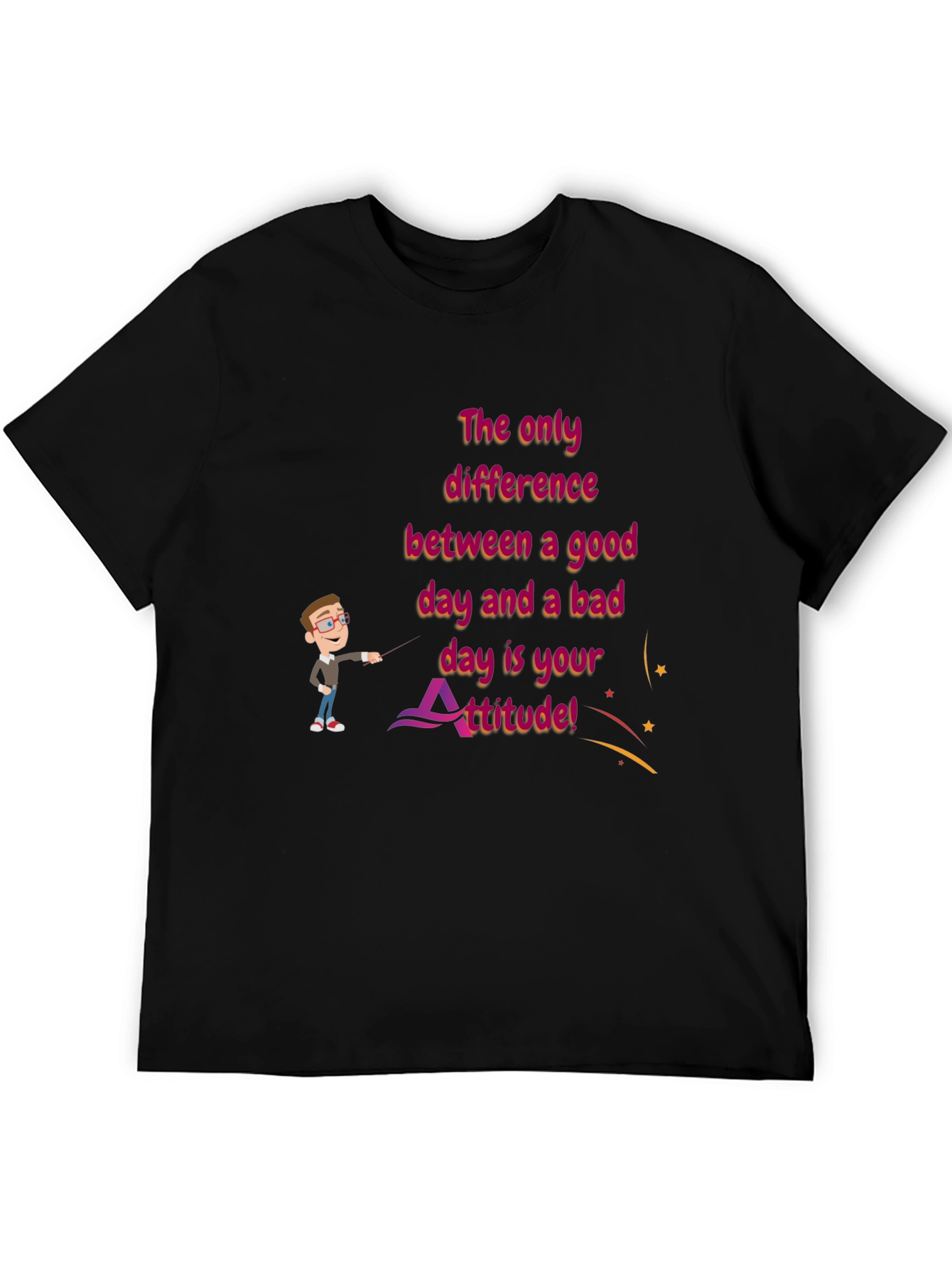 Attitude Graphic T-Shirt - Good Day Bad Day
