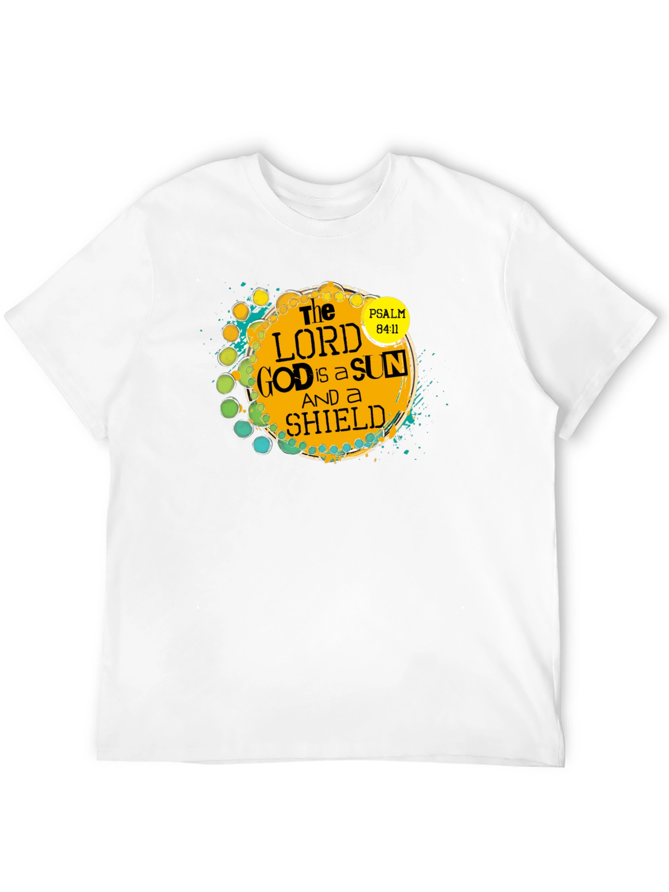 The Lord is a Sun and Shield T-Shirt