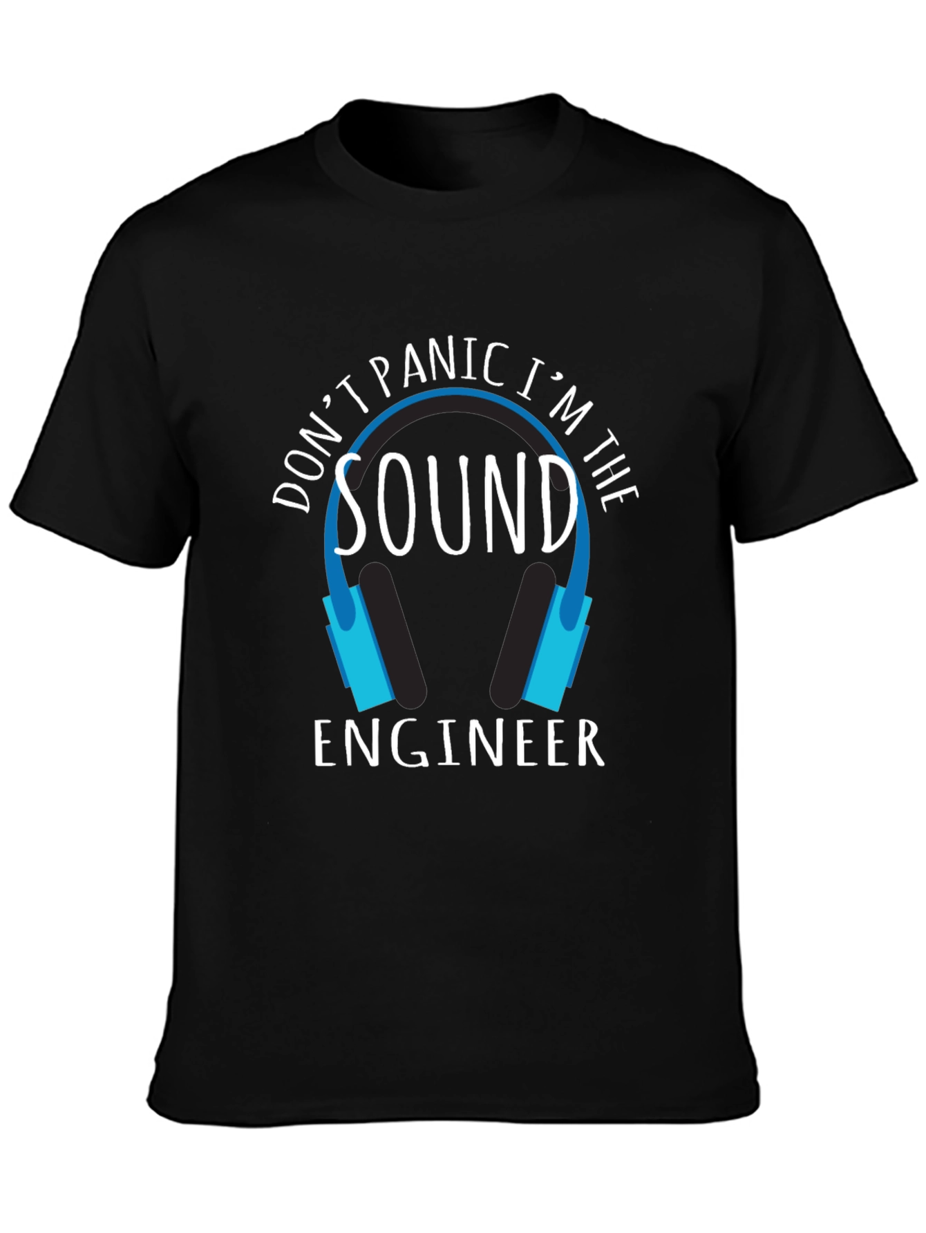 Sound Engineer T-Shirt - Dont Panic