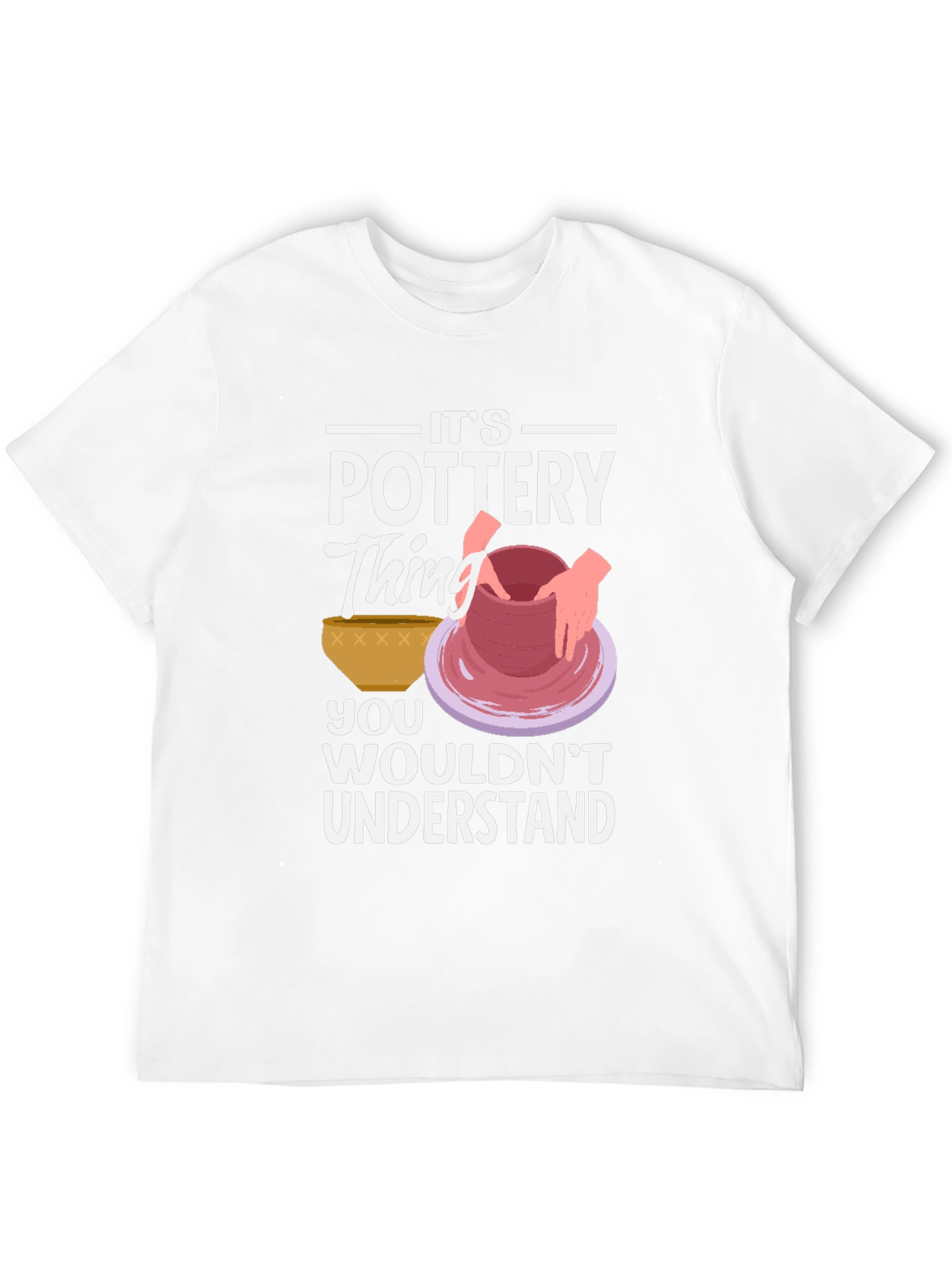 Pottery Thing Graphic T-Shirt - Unique Hobby Tee